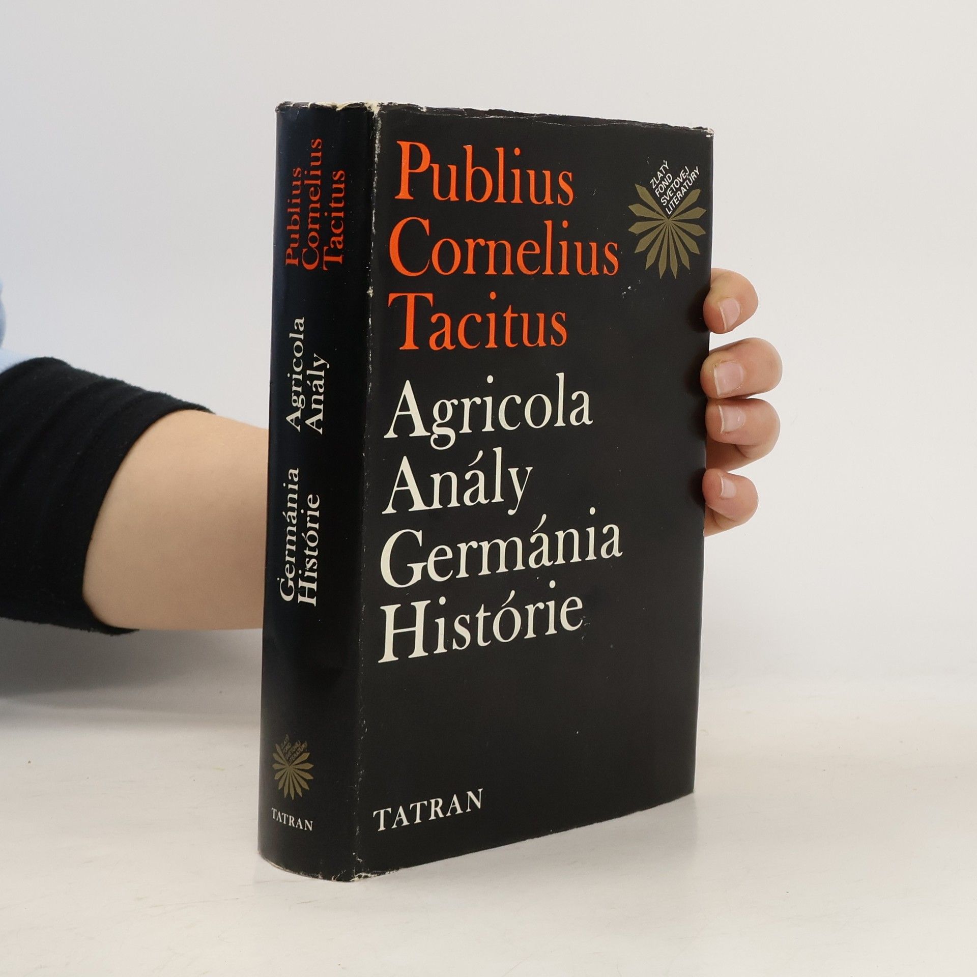 Cornelius Tacitus Agricola. Anály. Germánia. Histórie