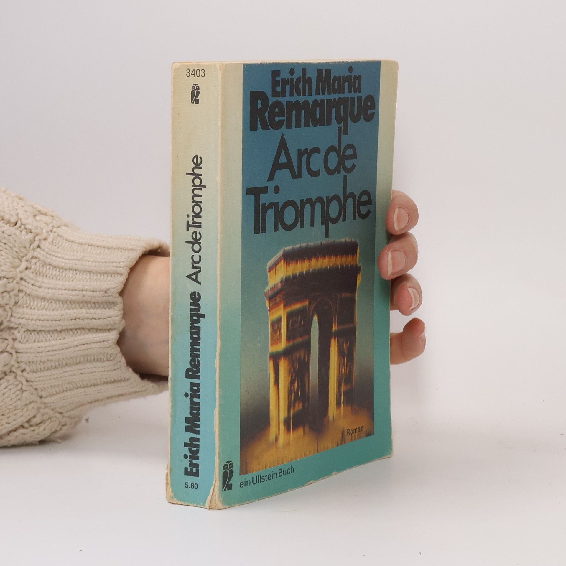 Erich Maria Remarque Arc de Triomphe