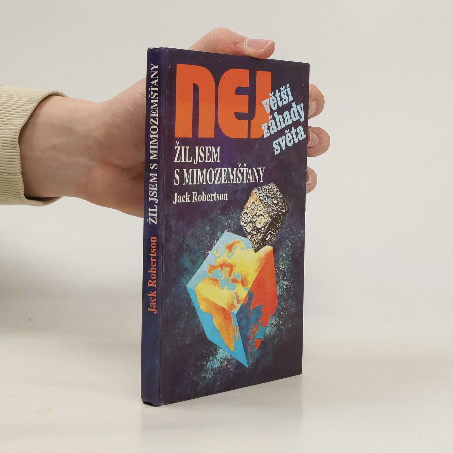 Žil jsem s mimozemšťany