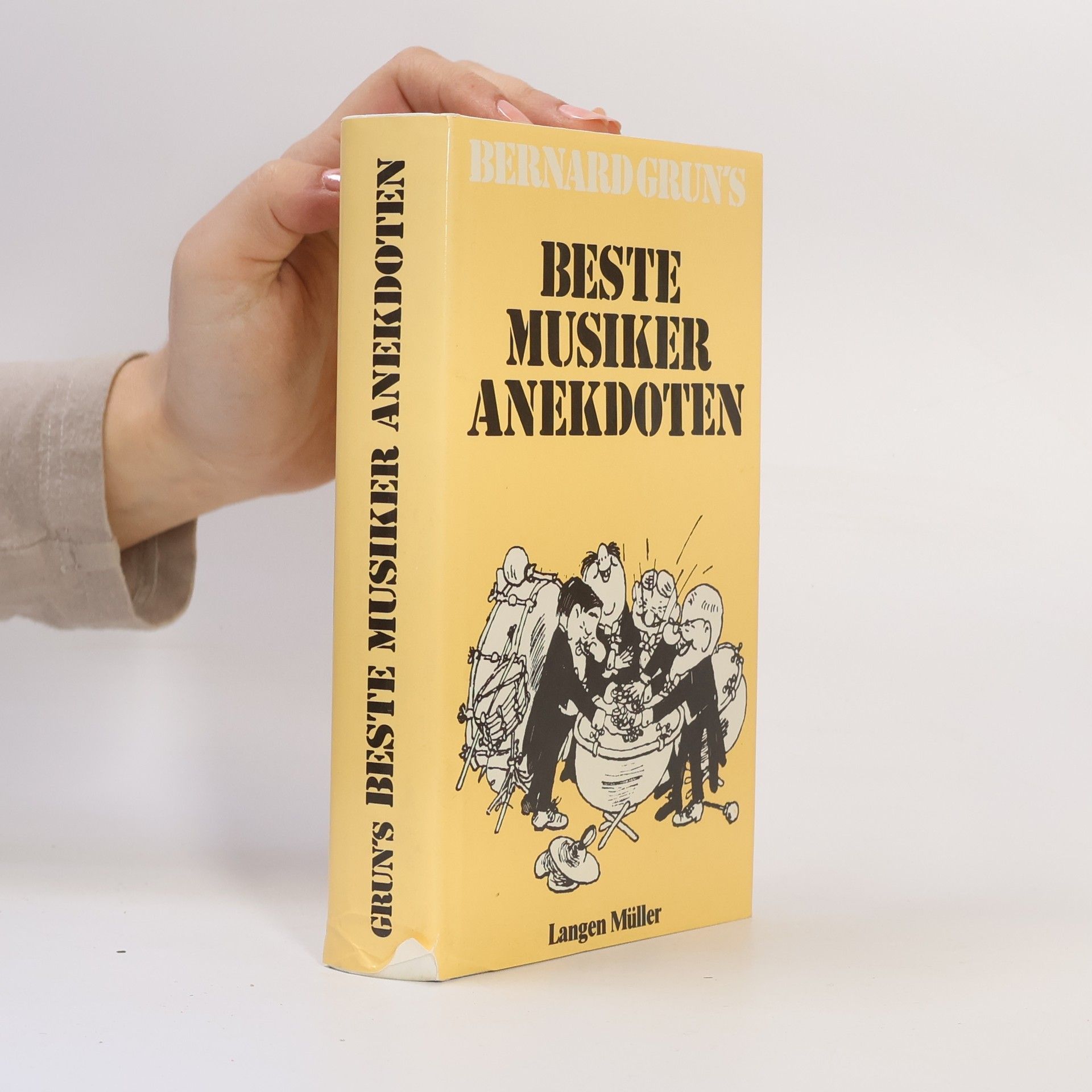 Bernard Grun Beste Musiker-Anekdoten