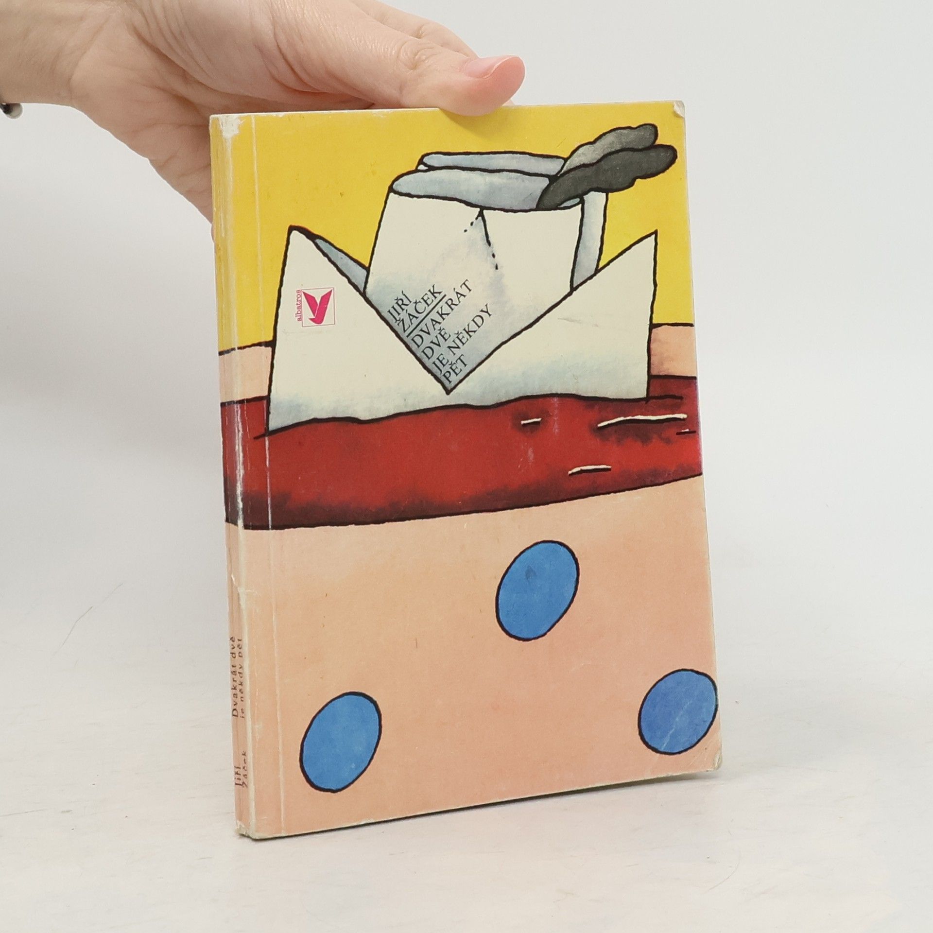 Jiří Žáček Dvakrát dvě je někdy pět