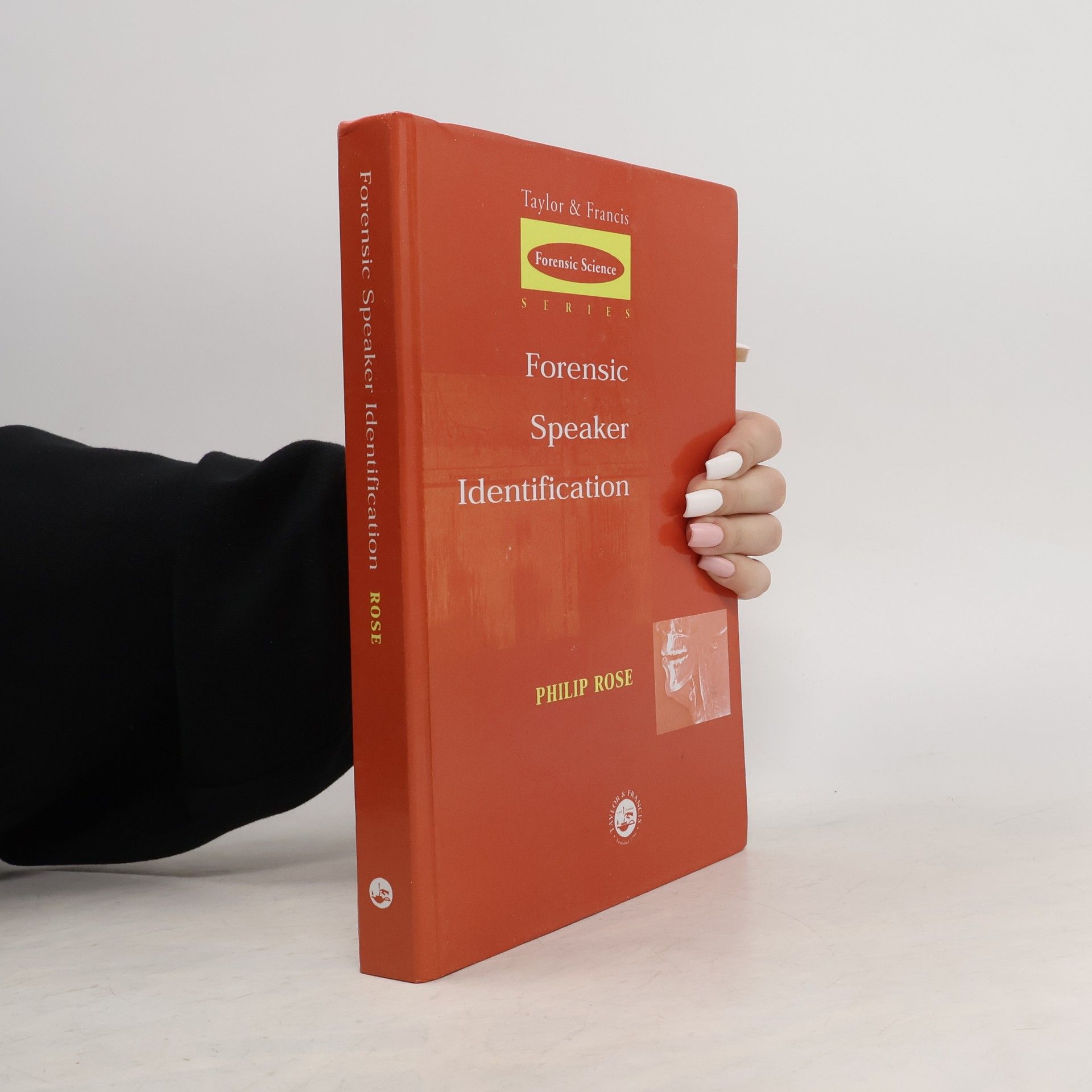 Philip Rose Forensic Science Series: Forensic Speaker Identification