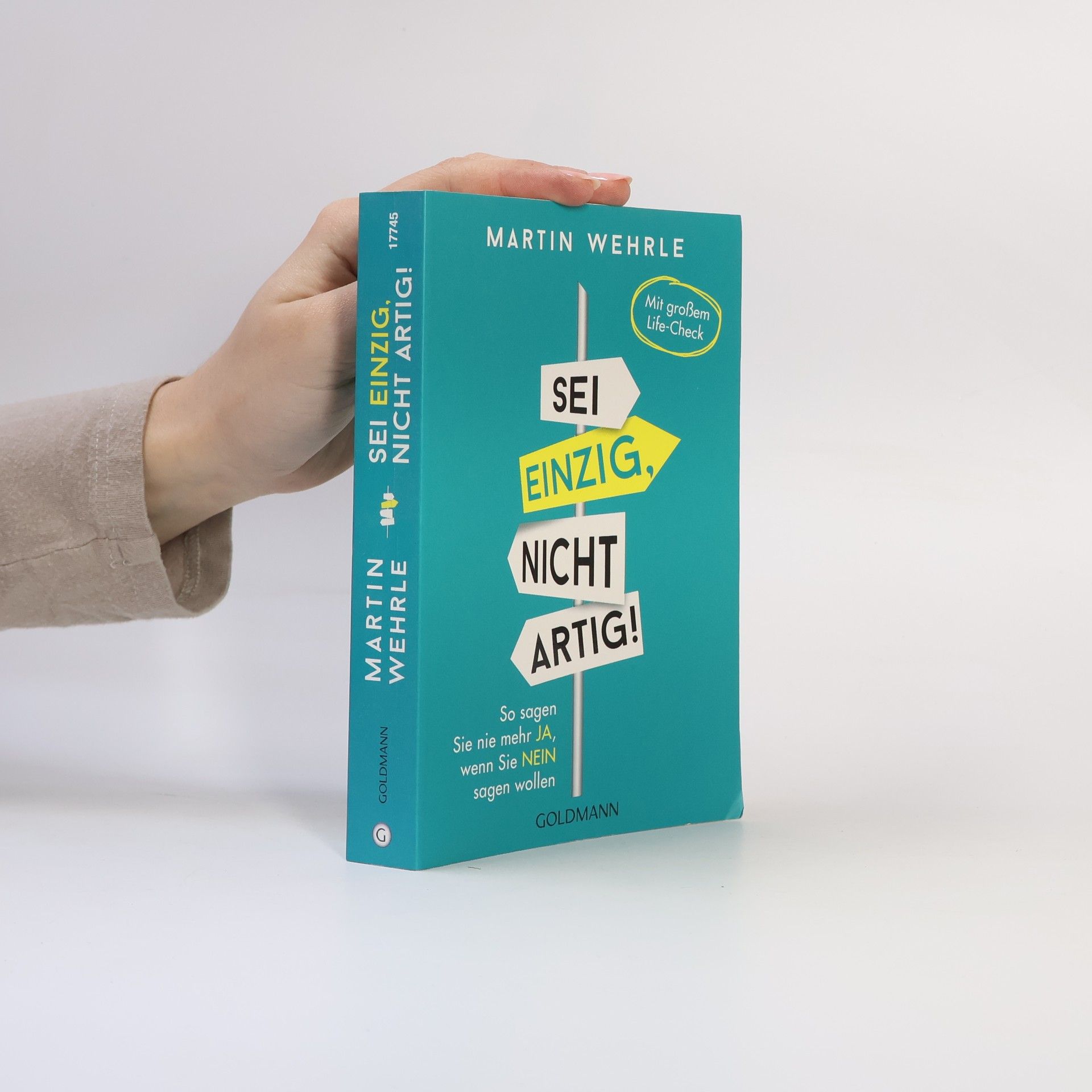 Martin Wehrle Sei einzig, nicht artig!