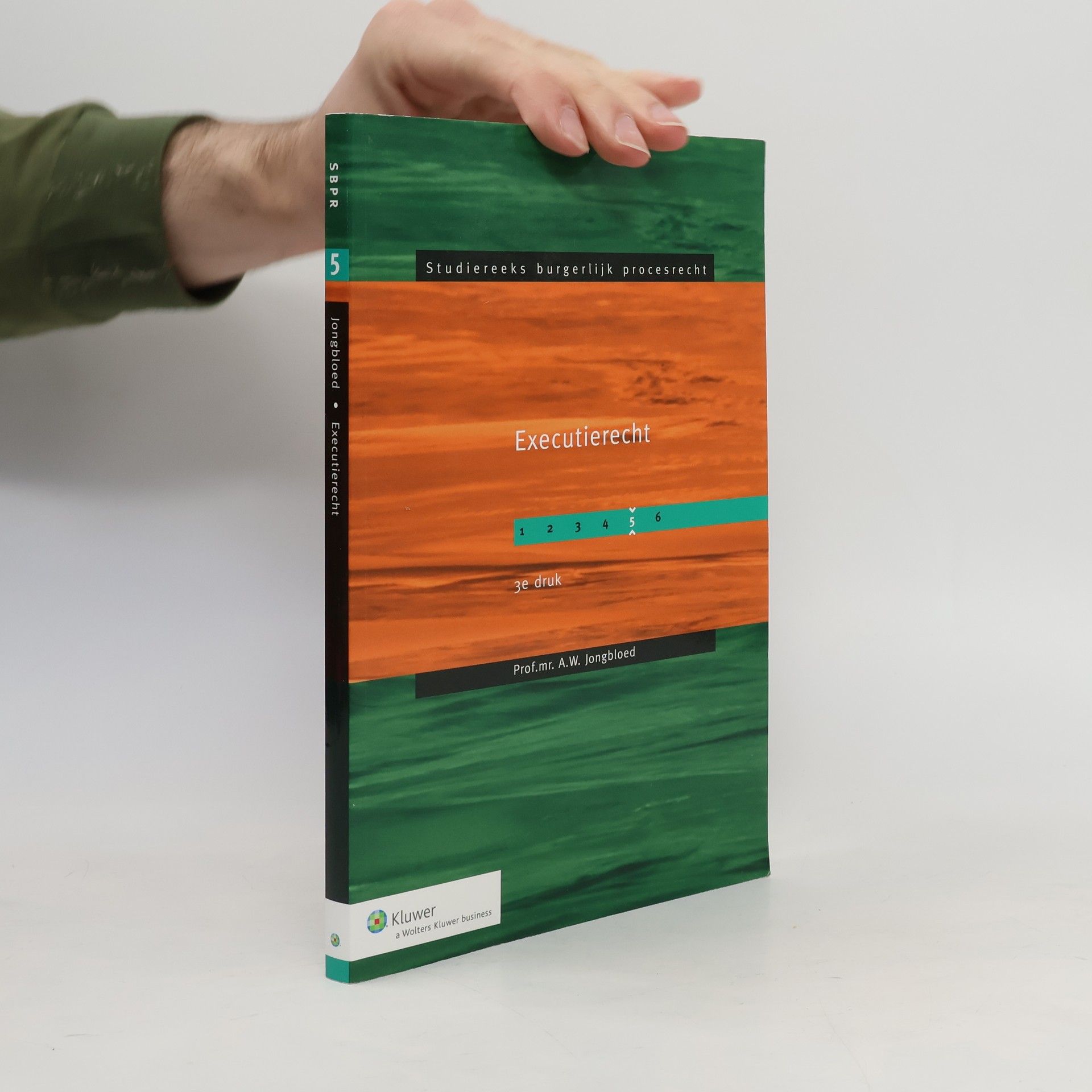 Anthonie Willem Jongbloed Studiereeks burgerlijk procesrecht - 5: Executierecht