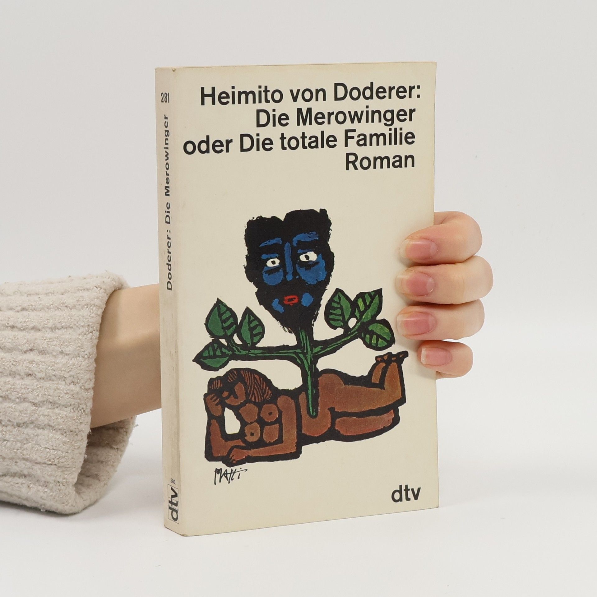 Heimito von Doderer Die Merowinger oder die totale Familie