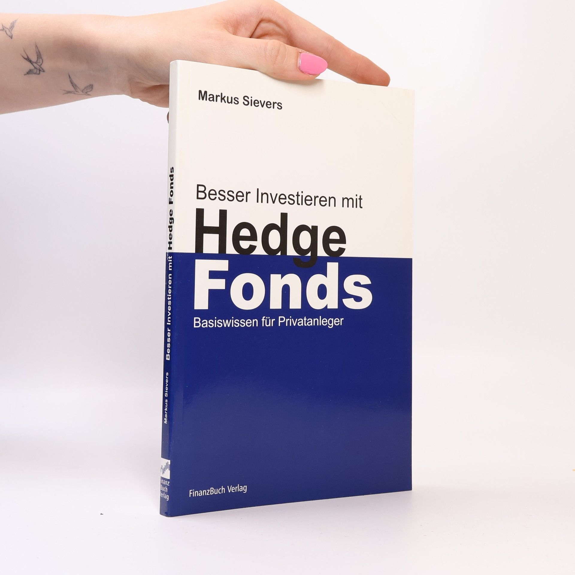 Markus Sievers Besser investieren mit Hedgefonds