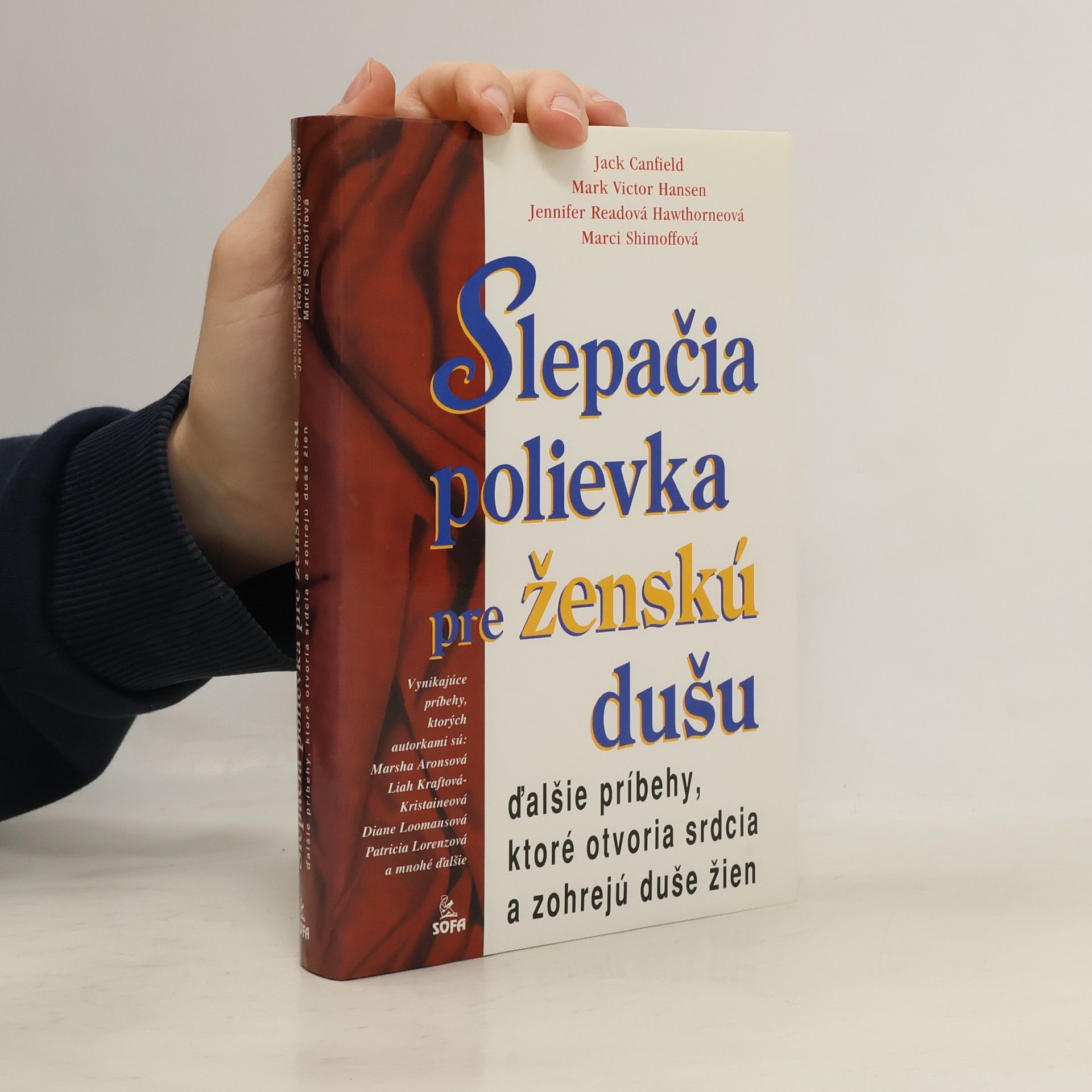 Jack Canfield Slepačia polievka pre ženskú dušu