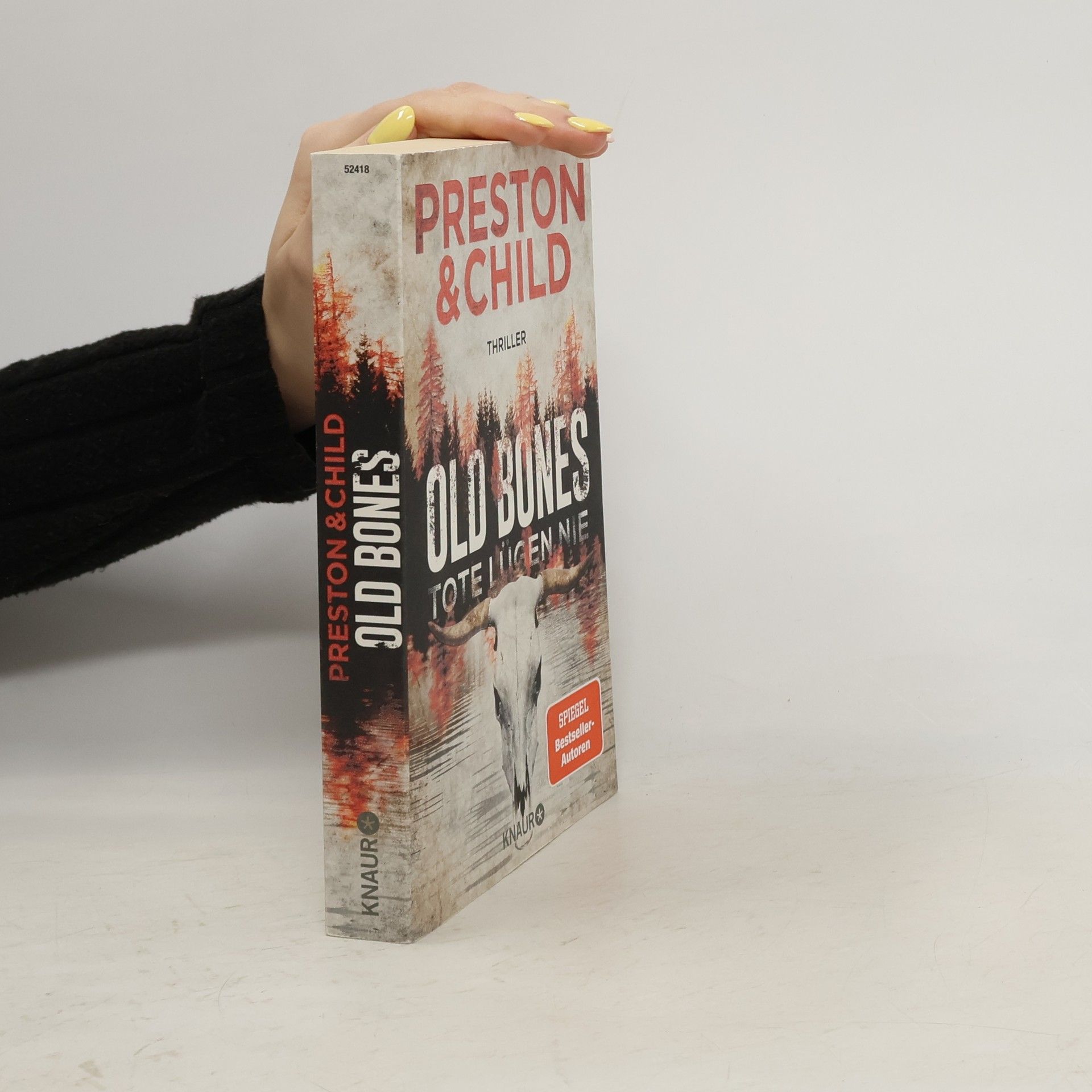 Douglas Preston Old bones - Tote lügen nie