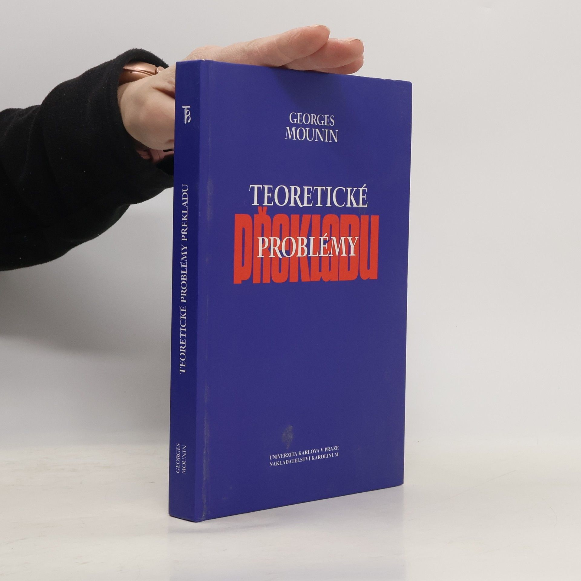 Georges Mounin Teoretické problémy překladu