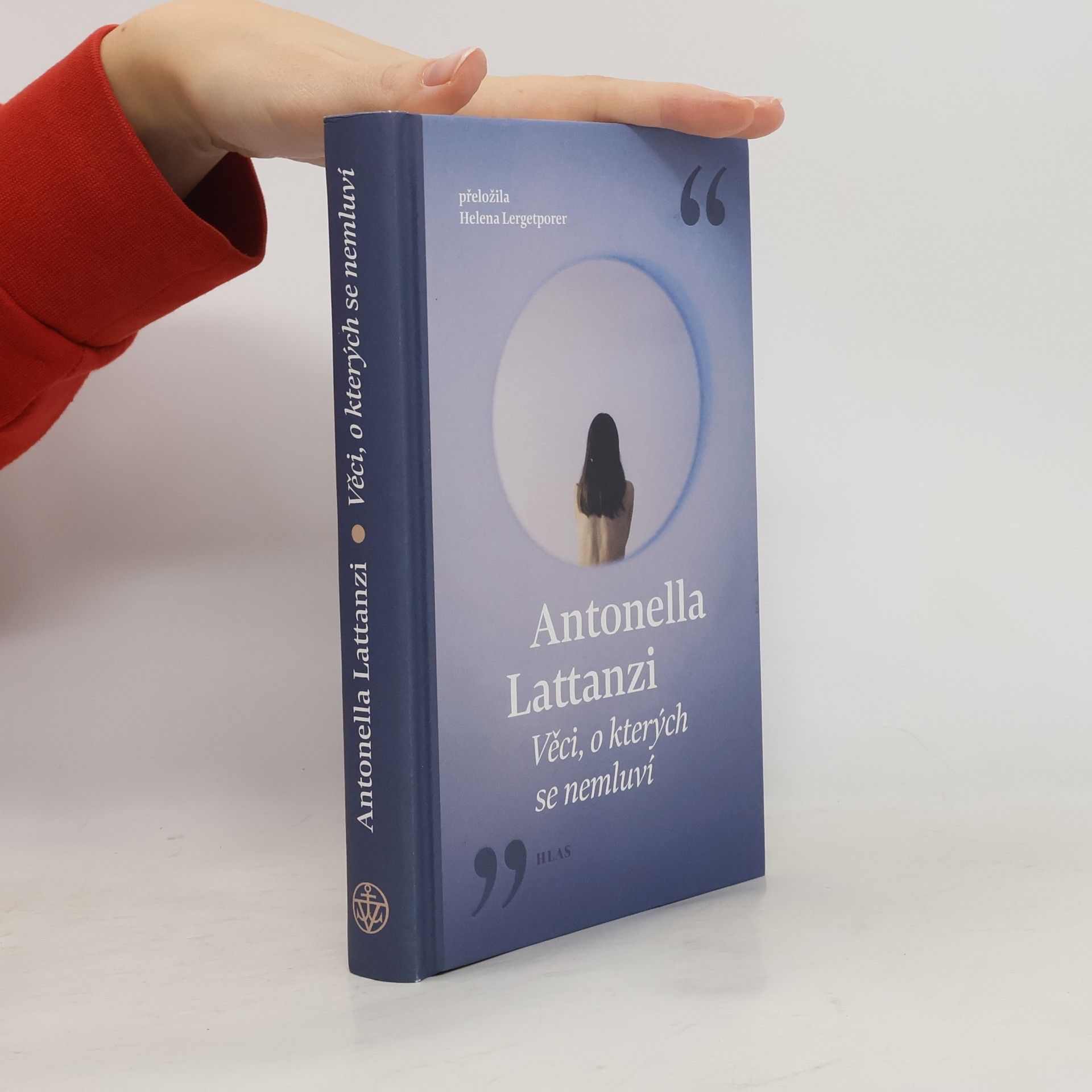 Antonella Lattanzi Věci, o kterých se nemluví