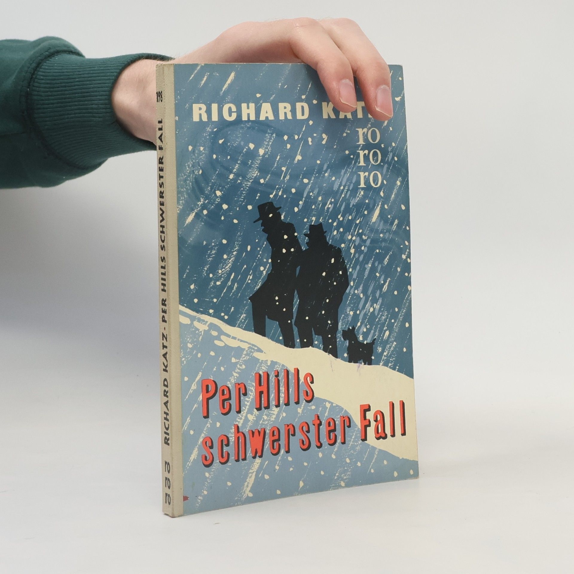 Richard Katz Per Hills schwerster Fall