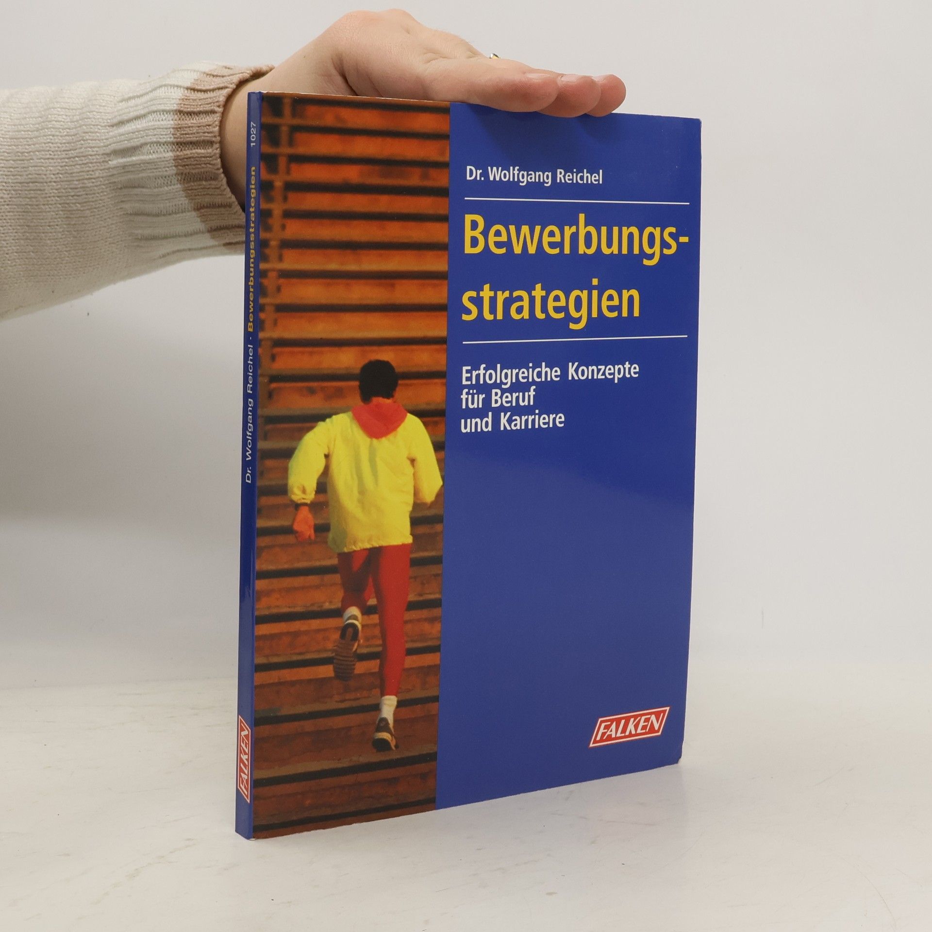 Wolfgang Reichel Bewerbungsstrategien