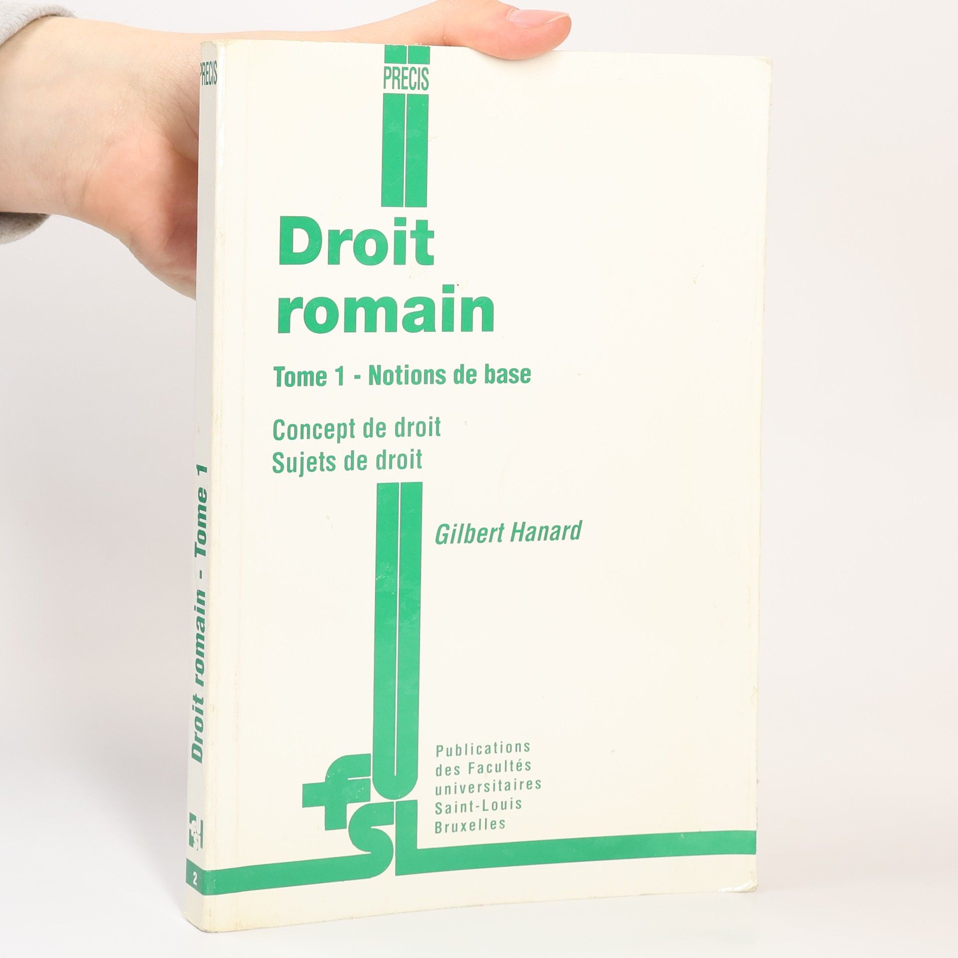 Gilbert Hanard Précis de droit romain