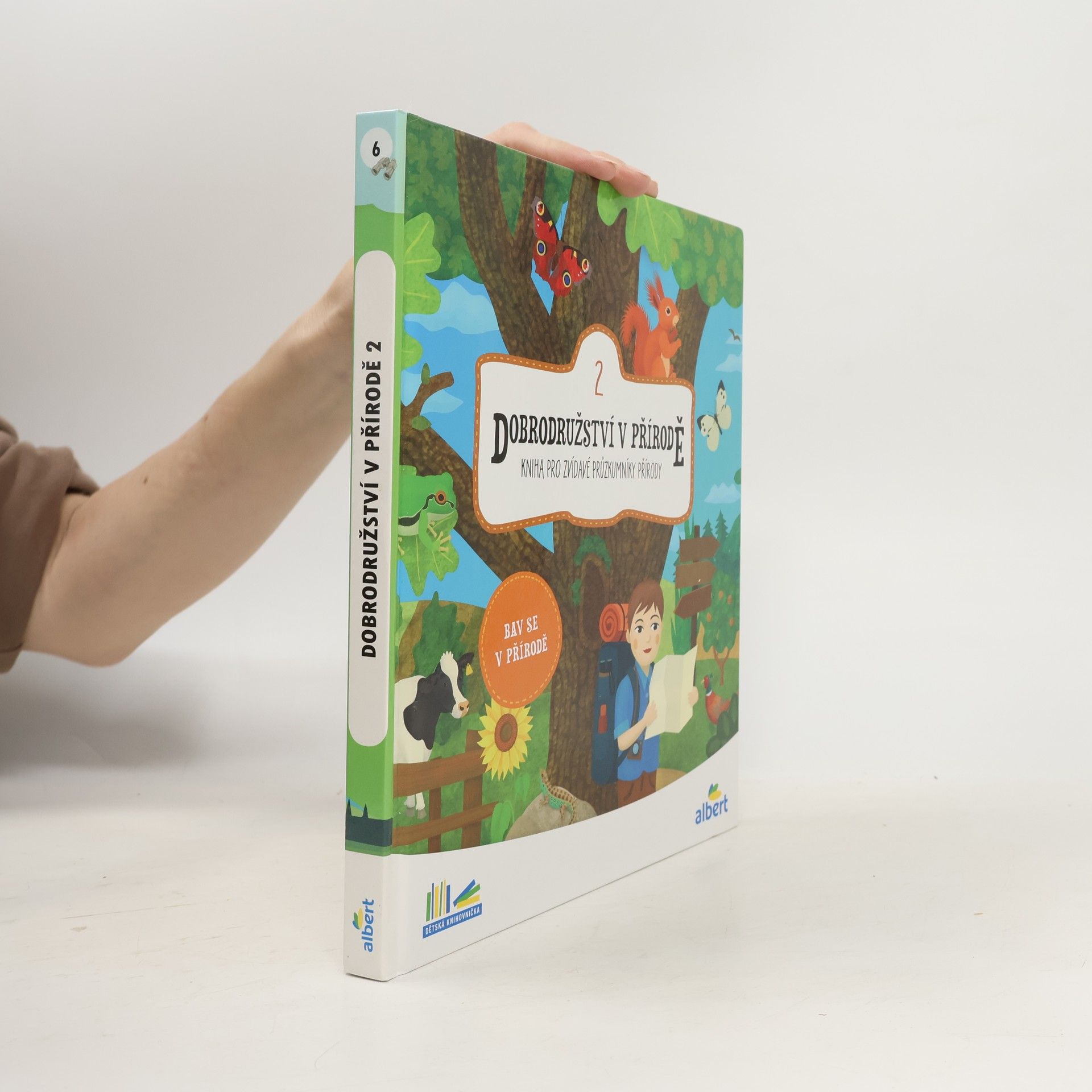 Autorenkollektiv Dobrodružství v přírodě : kniha pro zvídavé průzkumníky přírody. 2