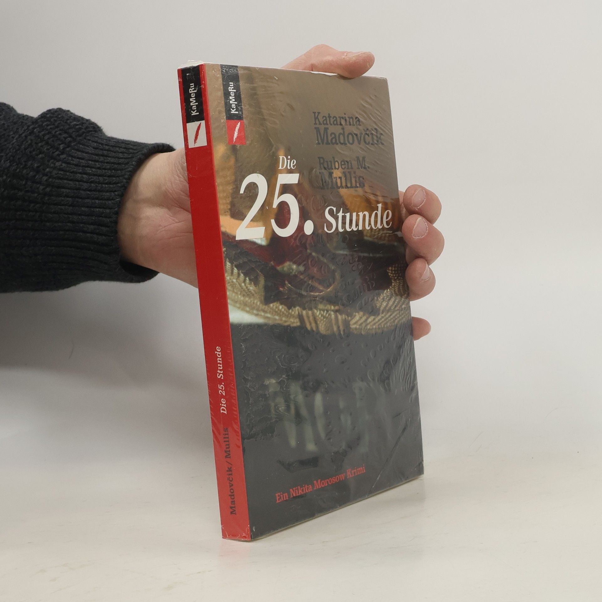 Katarina MADOV'IK Die 25. Stunde