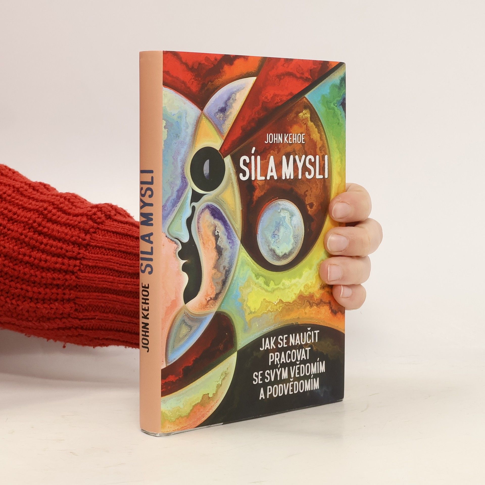 John Kehoe Síla mysli