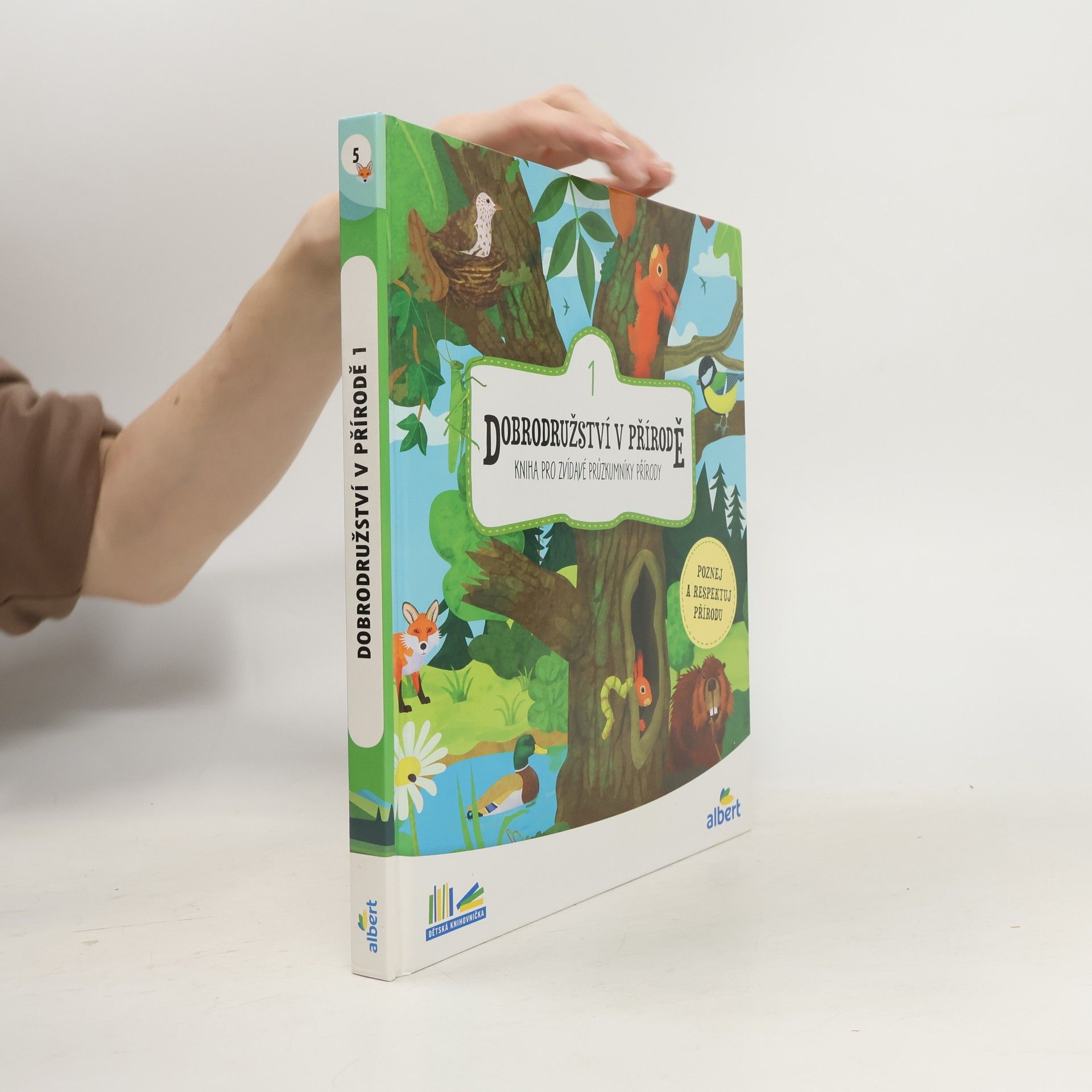 Lucie Hušková Dobrodružství v přírodě. Kniha pro zvídavé průzkumníky přírody. 1