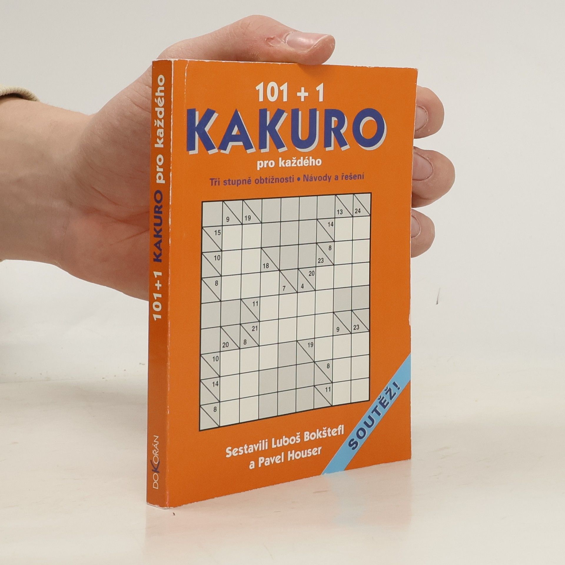 Luboš Bokštefl 101 + 1 Kakuro