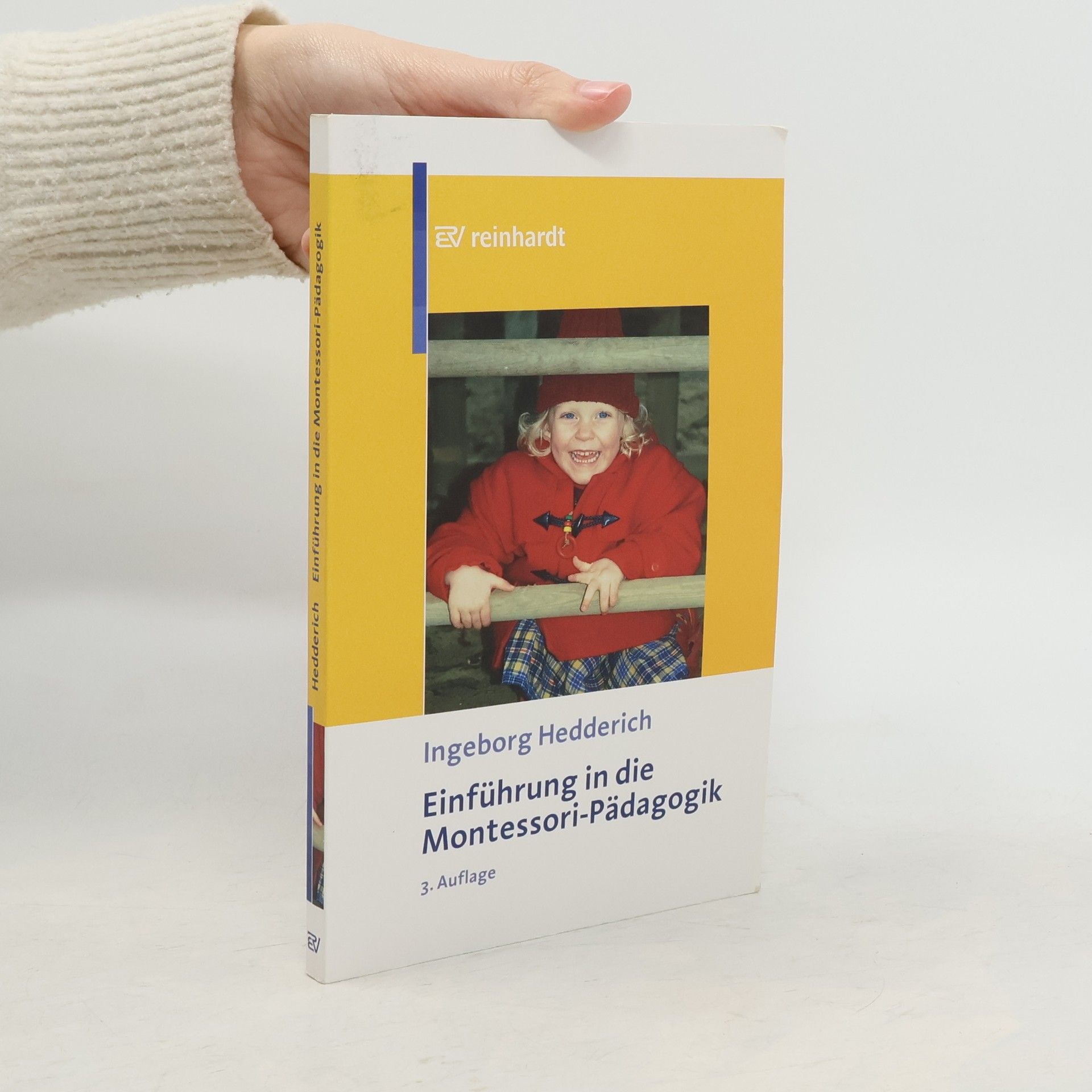 Ingeborg Hedderich Einführung in die Montessori-Pädagogik
