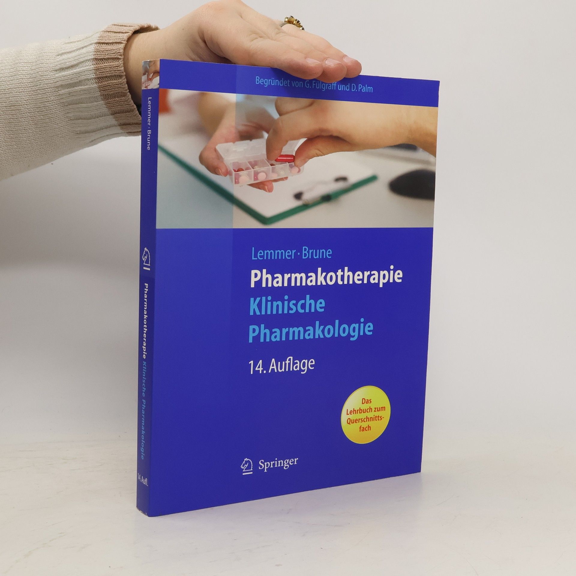 Björn Lemmer Springer-Lehrbuch - 14: Pharmakotherapie, klinische Pharmakologie - 14. Auflage
