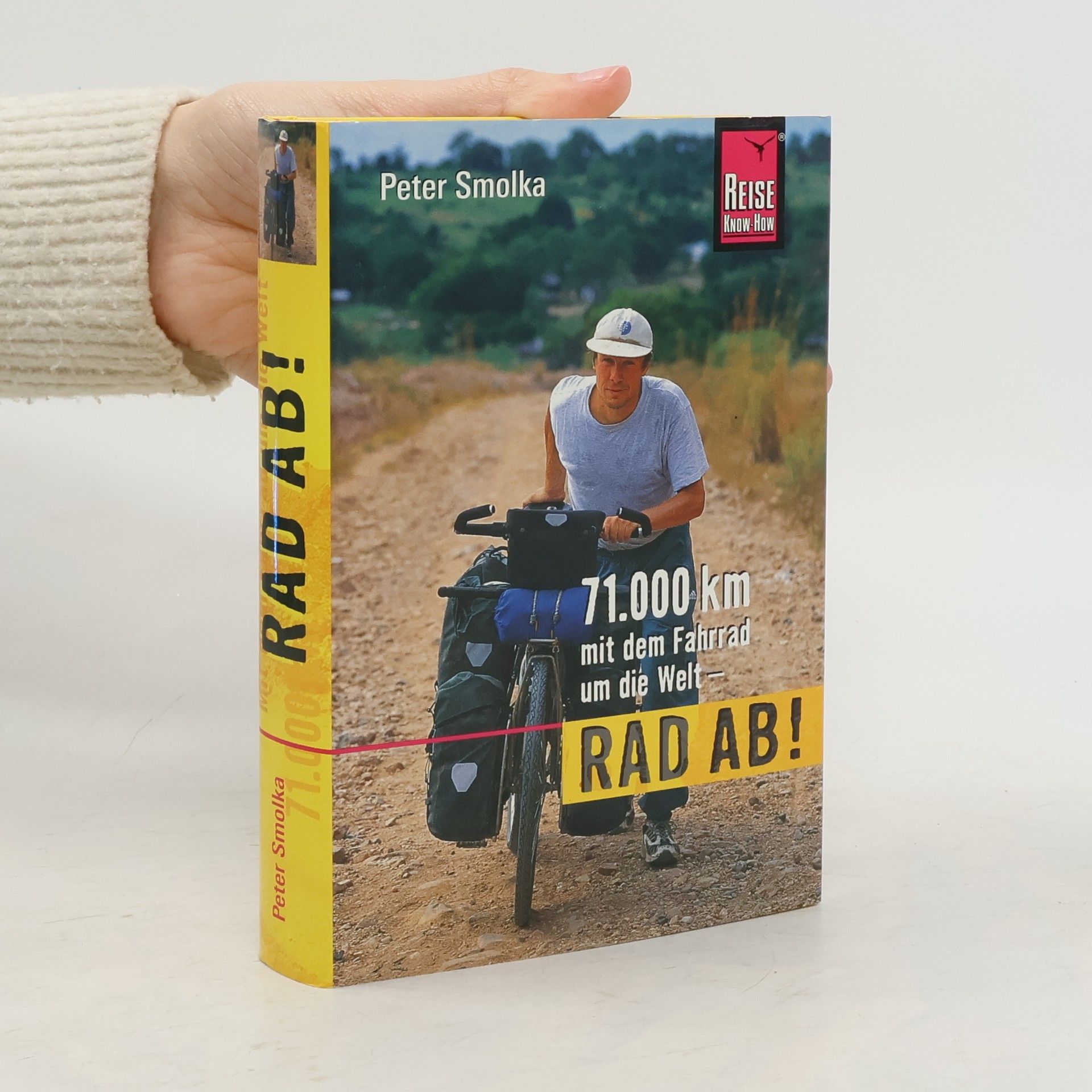 Peter Smolka 71.000 km mit dem Fahrrad um die Welt