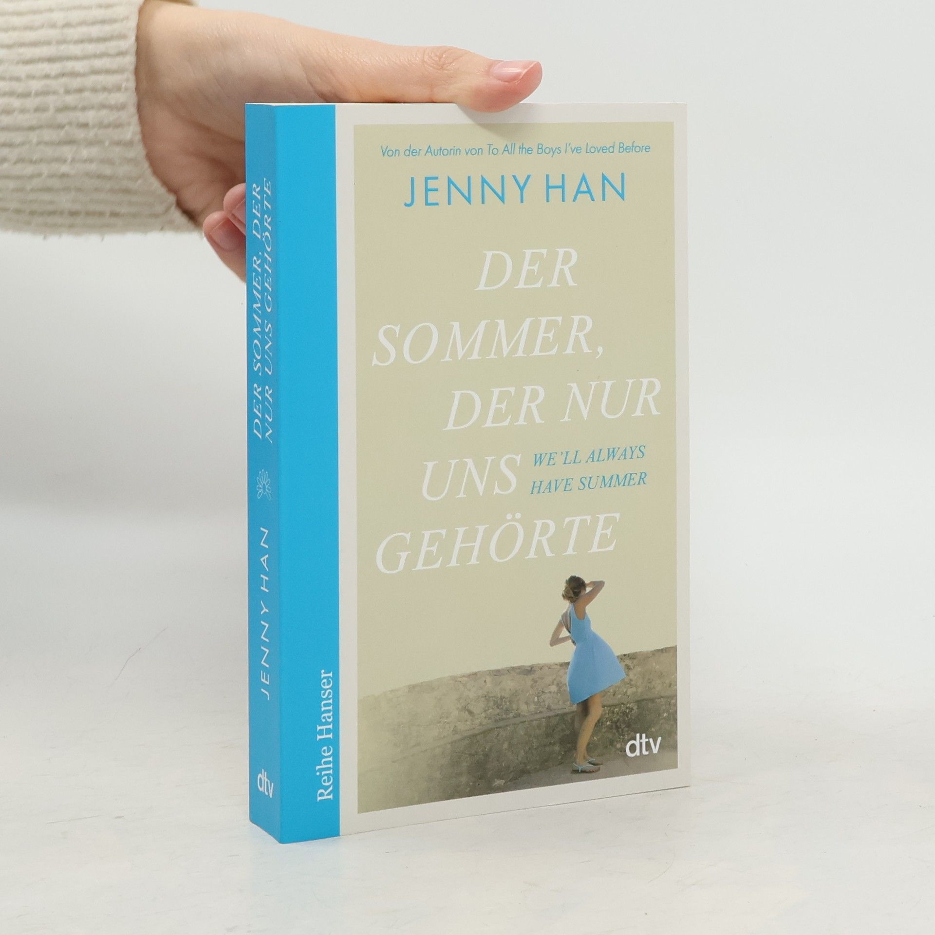 Jenny Han Der Sommer, der nur uns gehörte