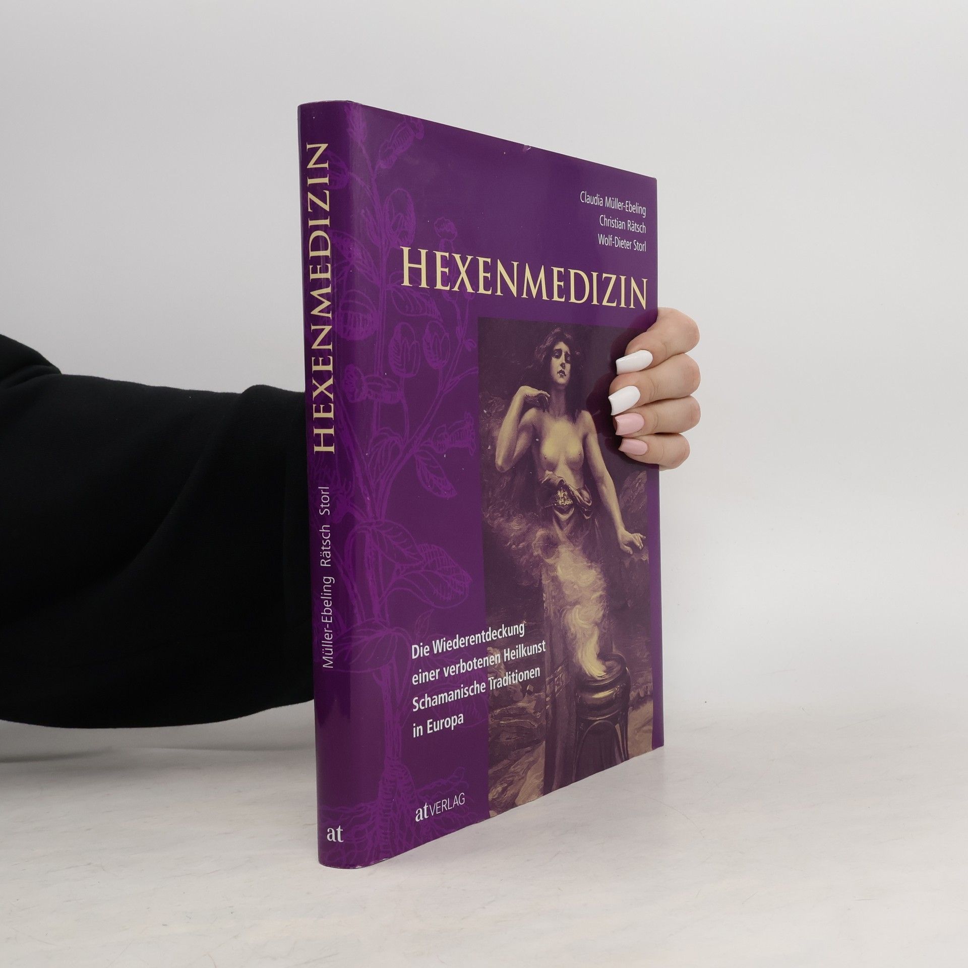 Claudia Müller-Ebeling Hexenmedizin