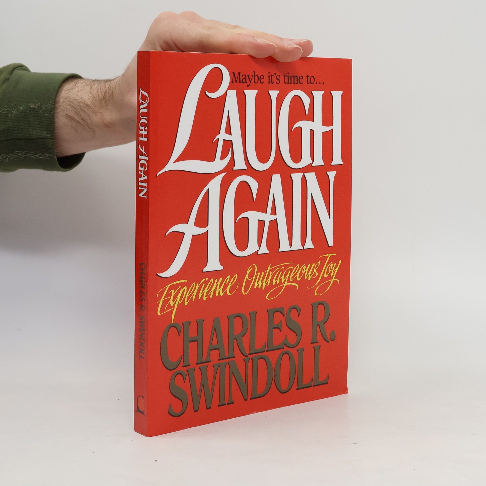 Charles R. Swindoll Laugh Again
