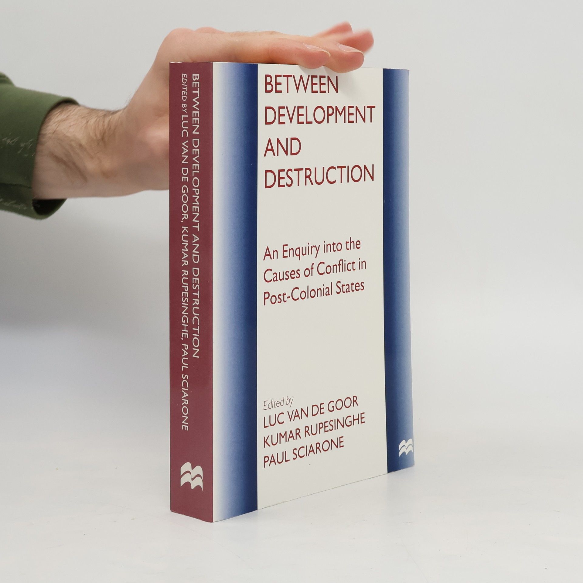 Luc van de Goor Between Development and Destruction