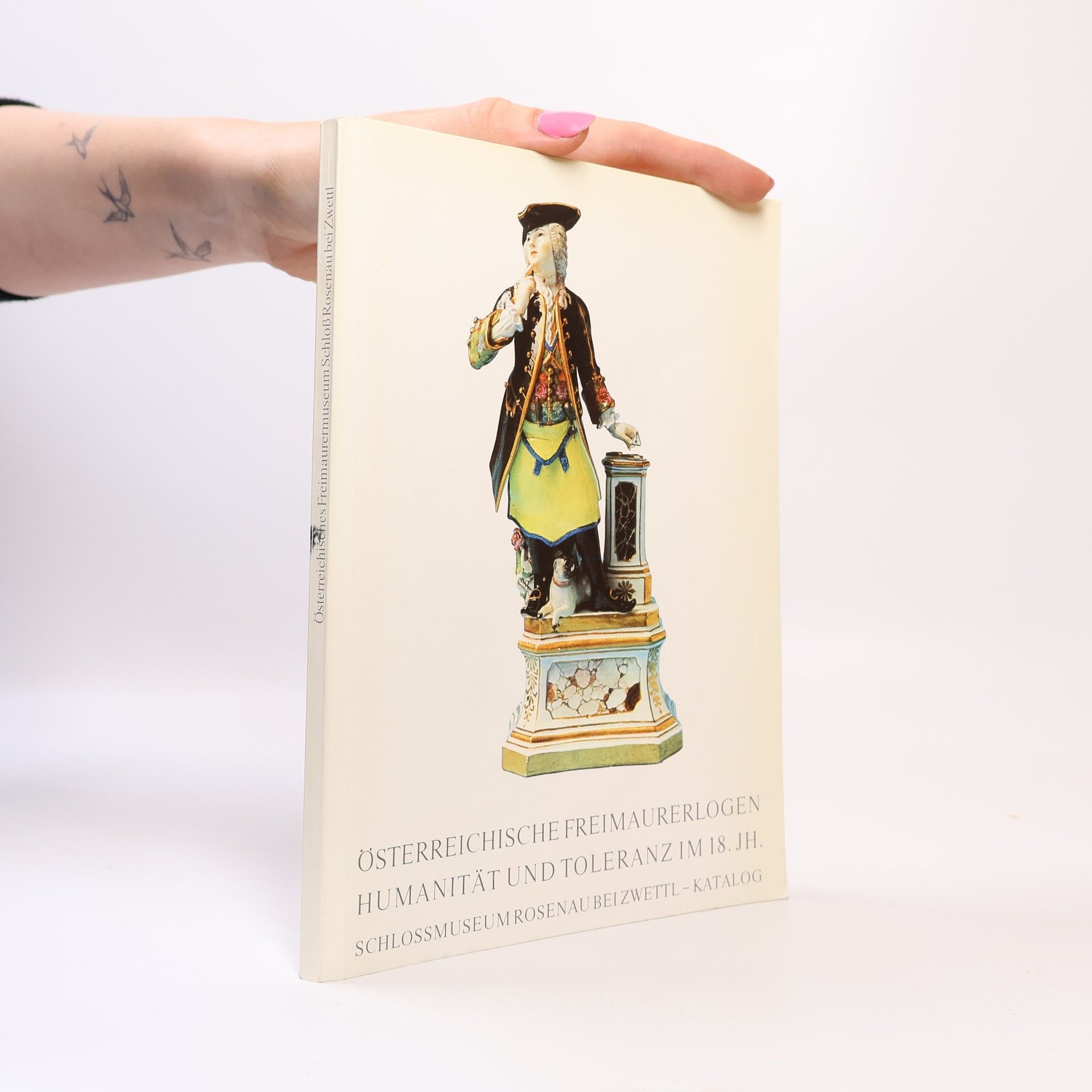Autorenkollektiv Österreichische Freimaurerlogen Humanität und Toleranz im 18. Jh.