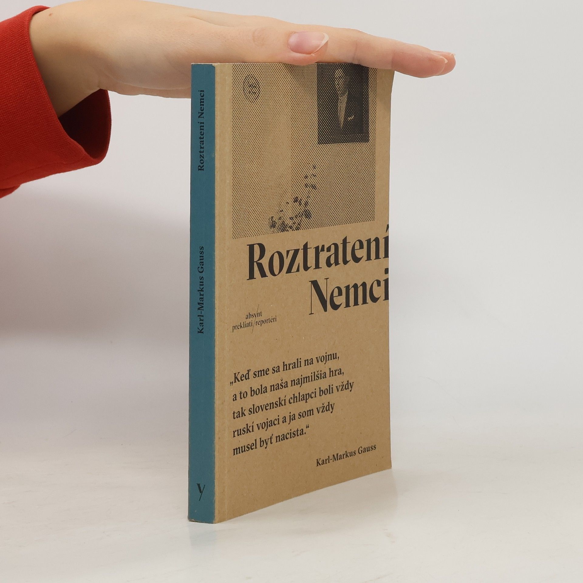 Karl-Markus Gauß Roztratení Nemci