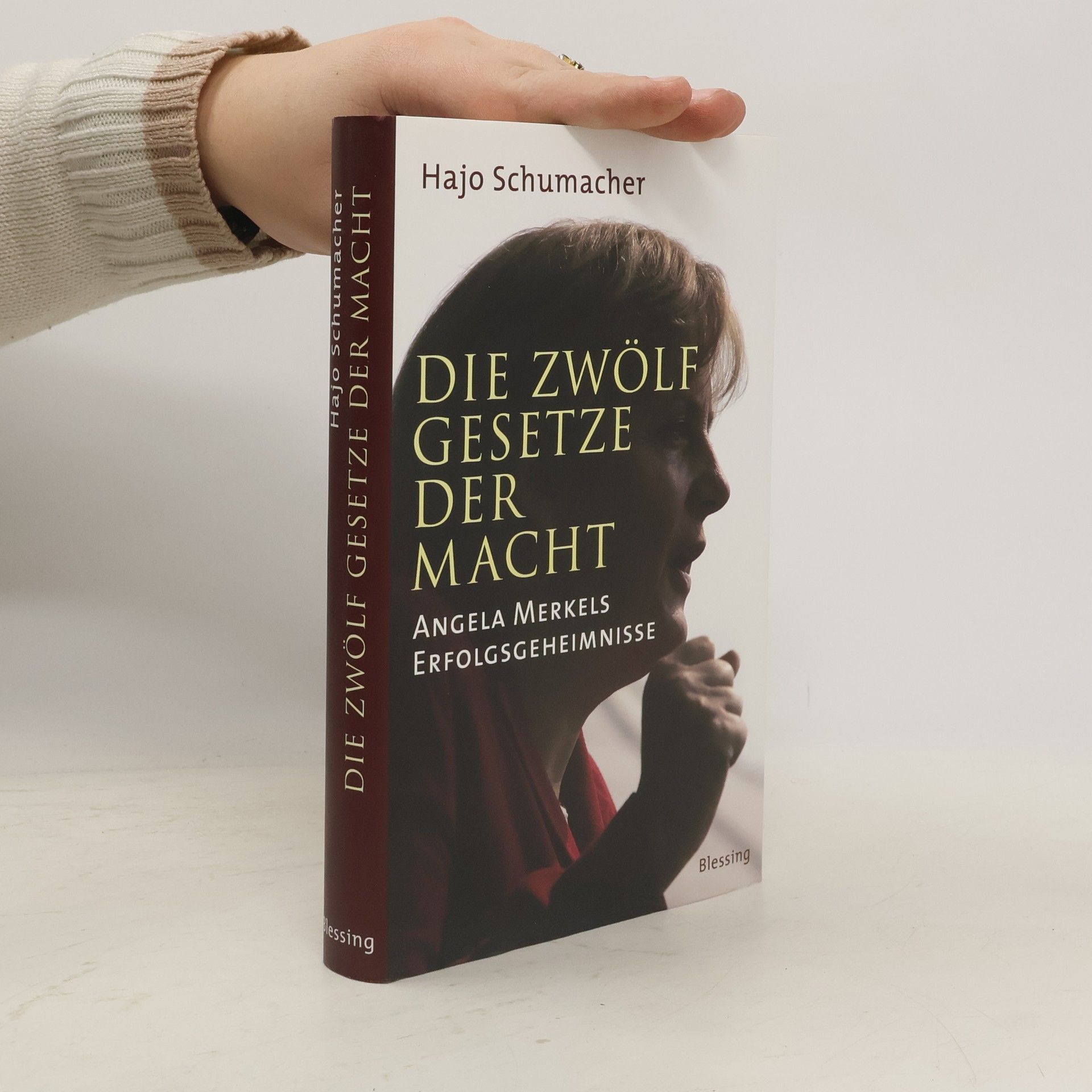 Hajo Schumacher Die zwölf Gesetze der Macht