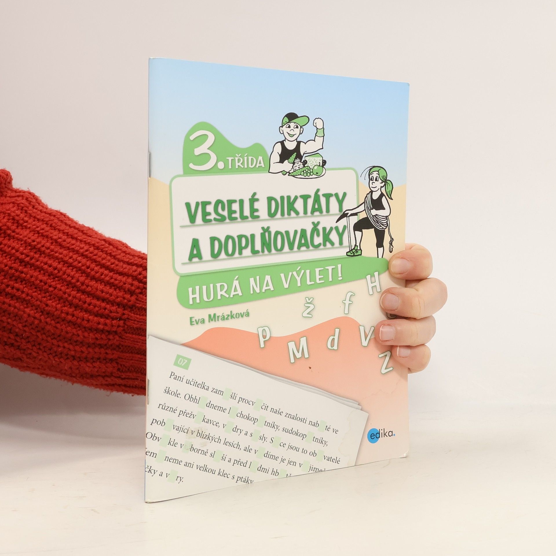 Eva Mrázková Veselé diktáty a doplňovačky - Hurá na výlet