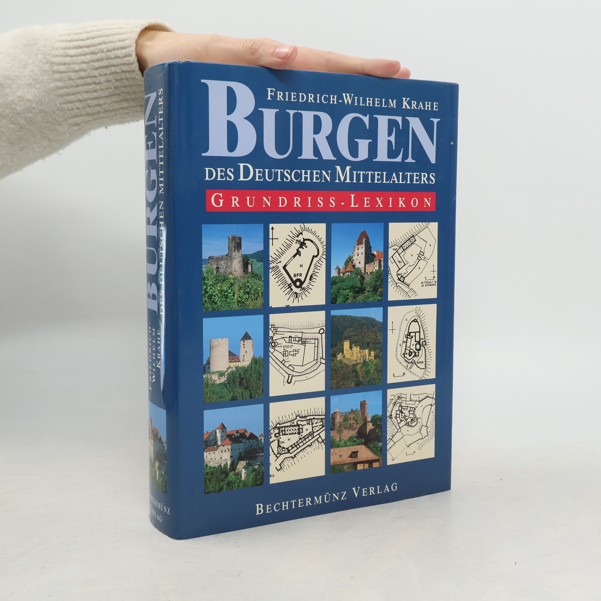 Friedrich-Wilhelm Krahe Burgen des deutschen Mittelalters