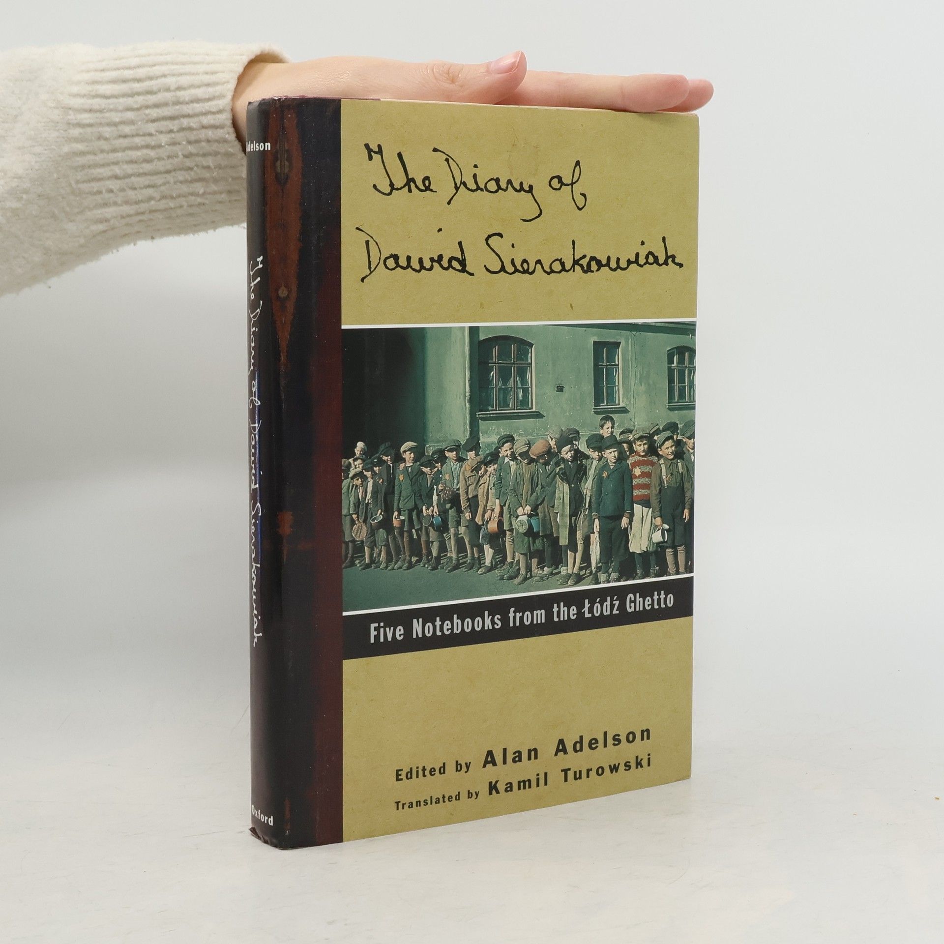 Dawid Sierakowiak The Diary of Dawid Sierakowiak