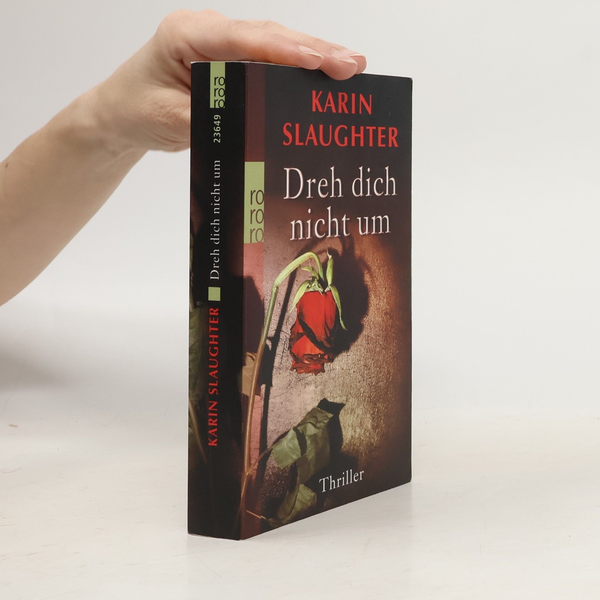 Karin Slaughter Dreh dich nicht um