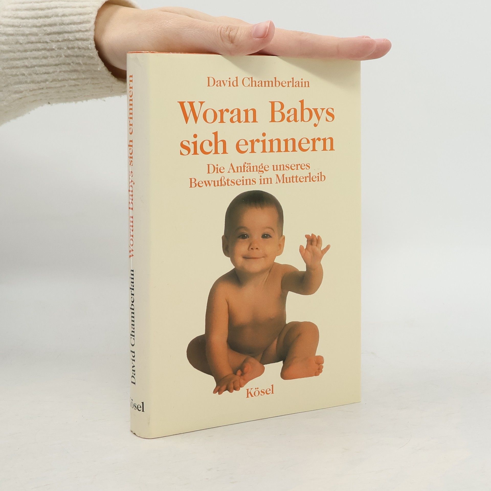 David Barnes Chamberlain Woran Babys sich erinnern
