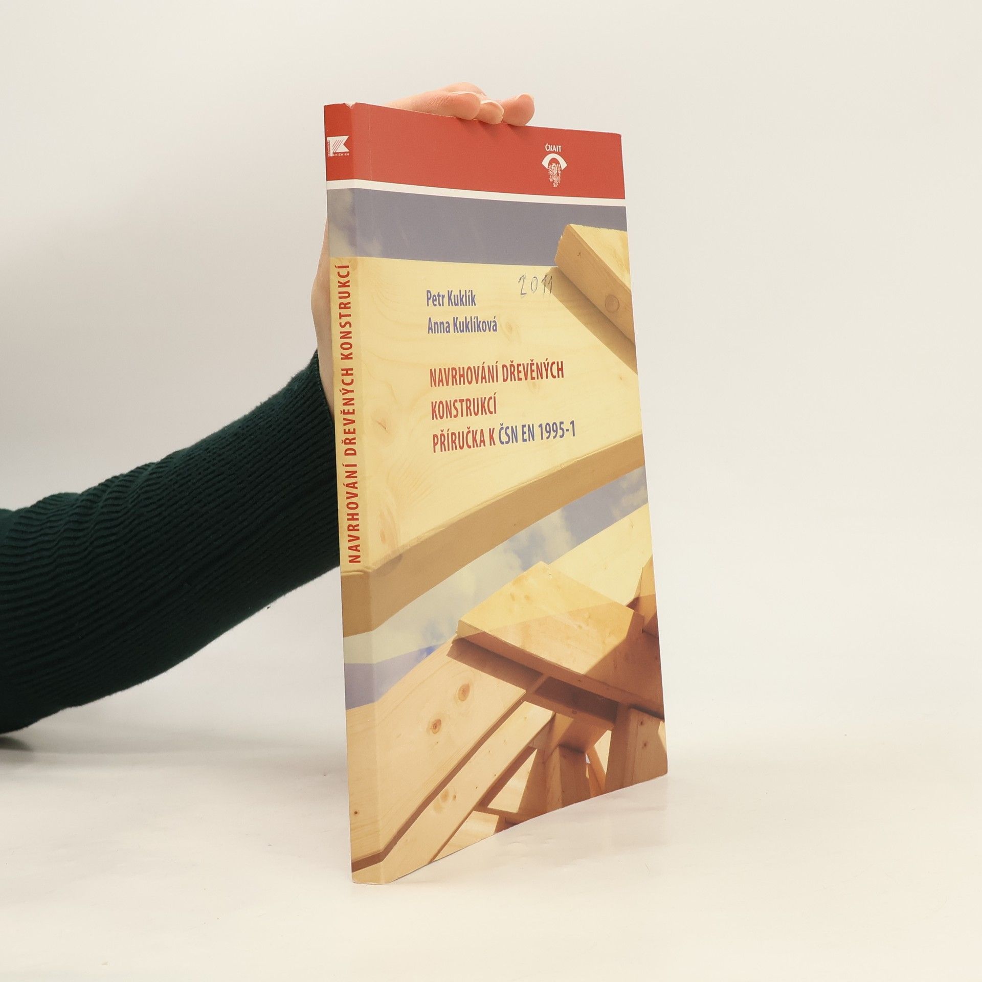 Petr Kuklík Navrhování dřevěných konstrukcí