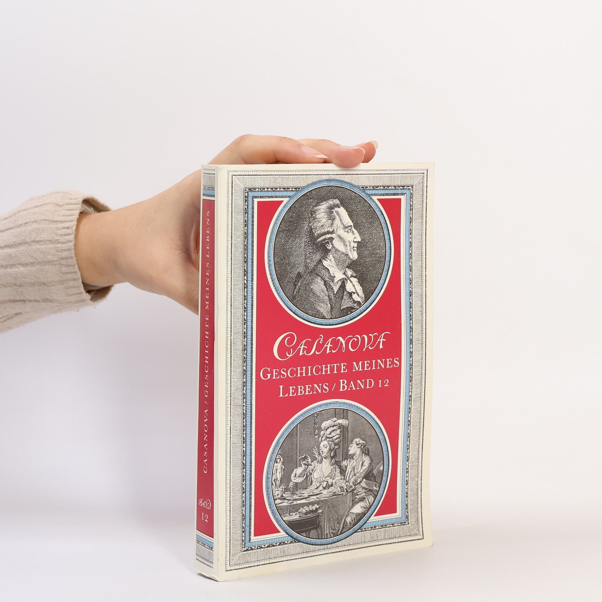 Giacomo Casanova Geschichte meines Lebens 12