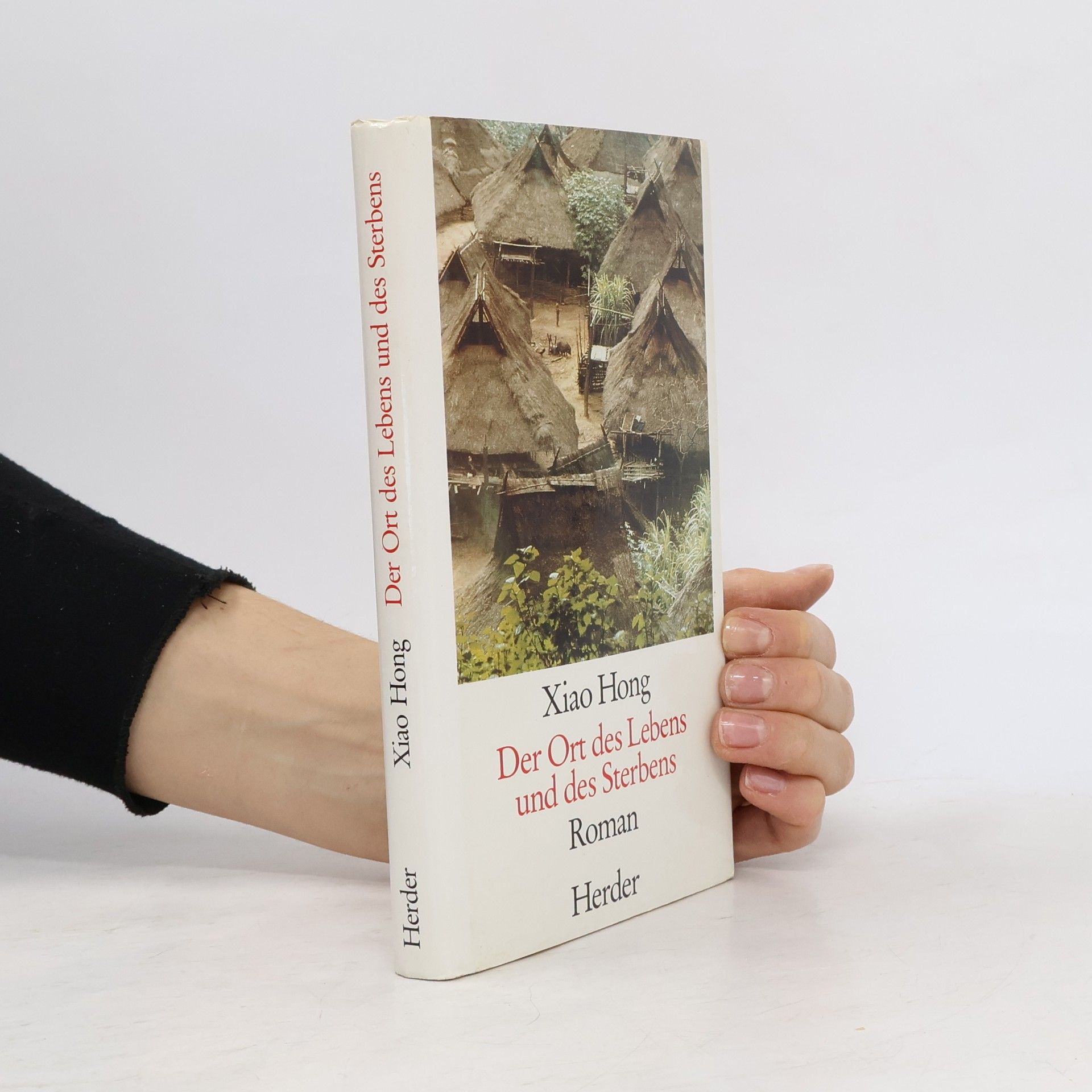 Xiao Hong Der Ort des Lebens und des Sterbens