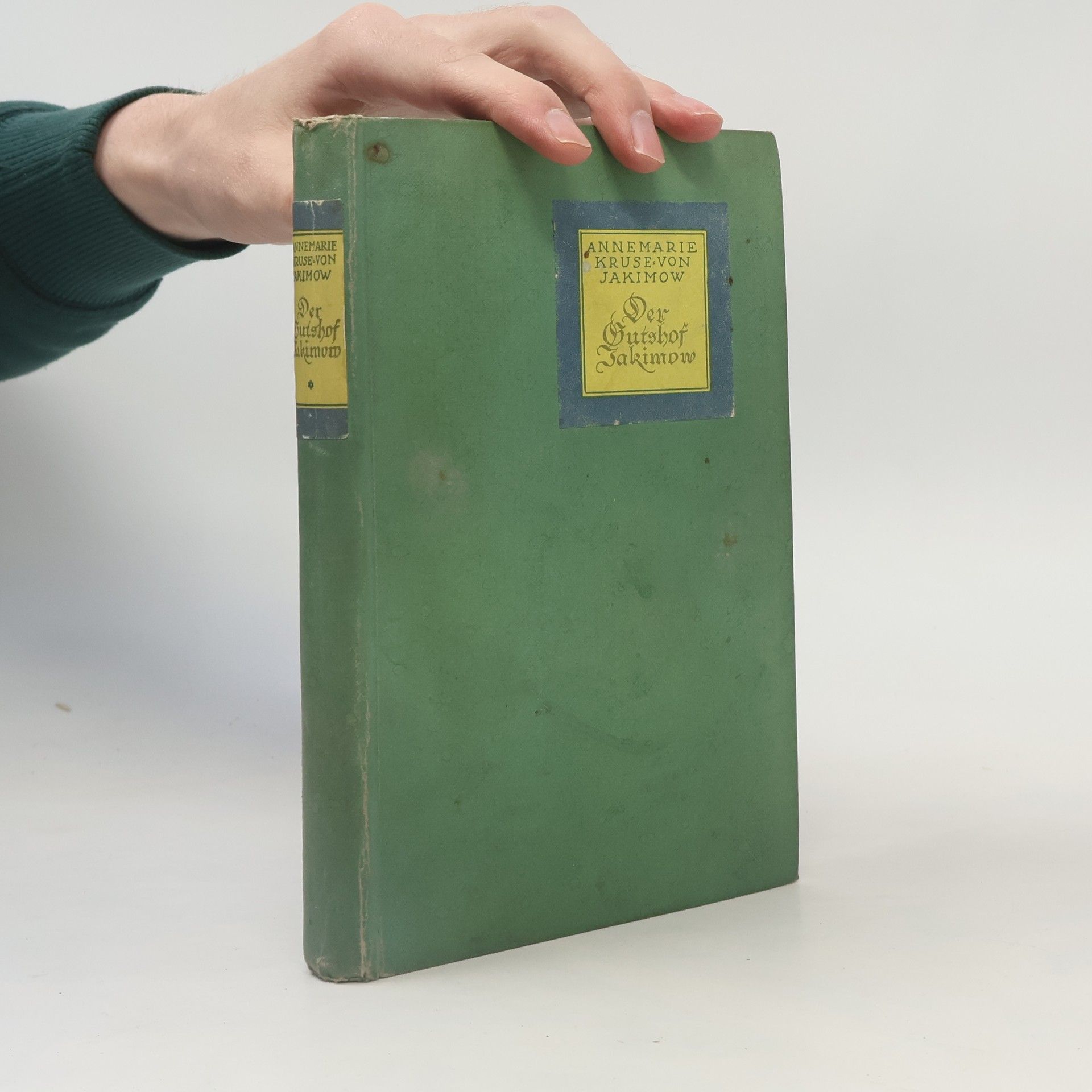 Annemarie Kirchner-Kruse Der Gutshof Jakimow