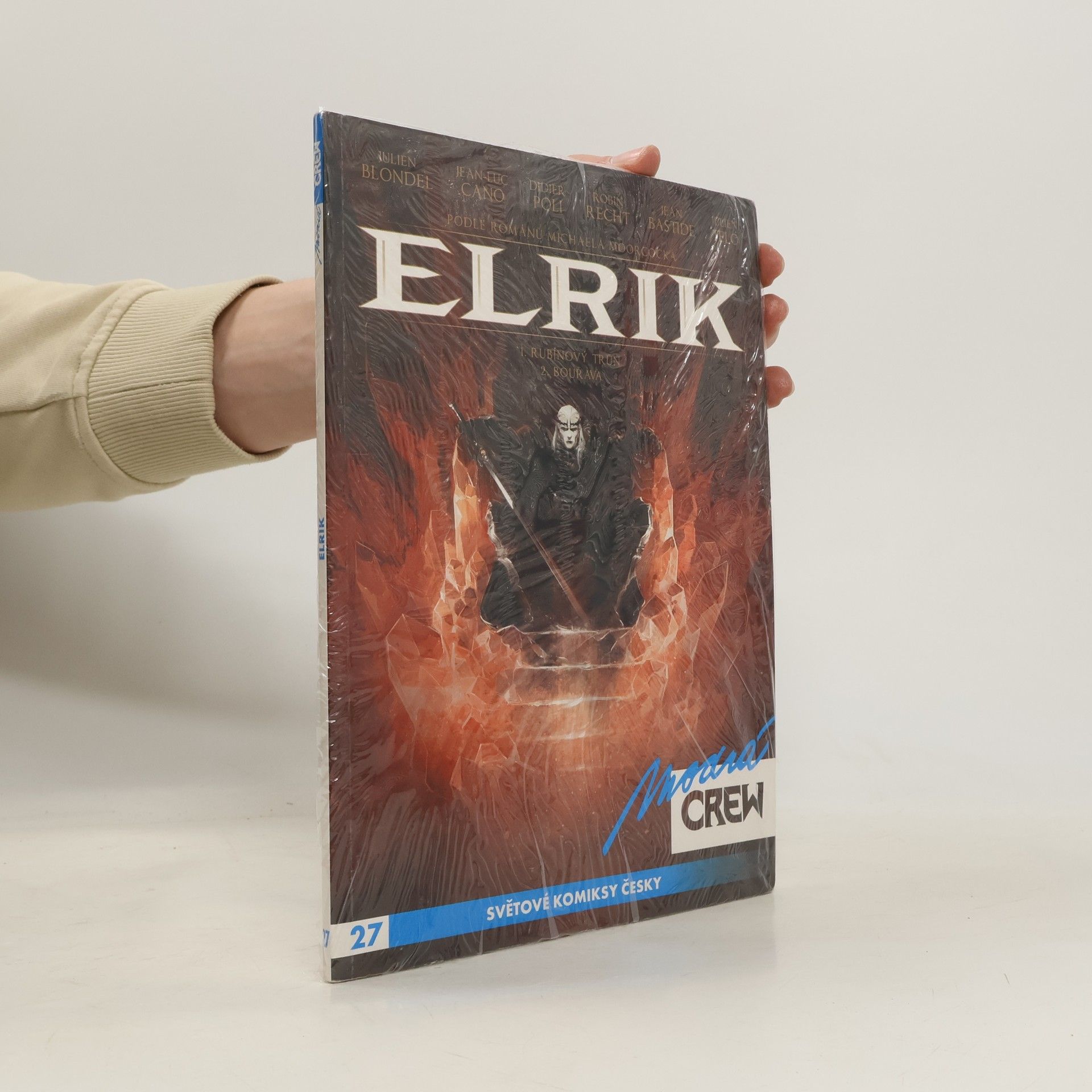 Julien Blondel Elrik : 1. Rubínový trůn, 2. Bouřava