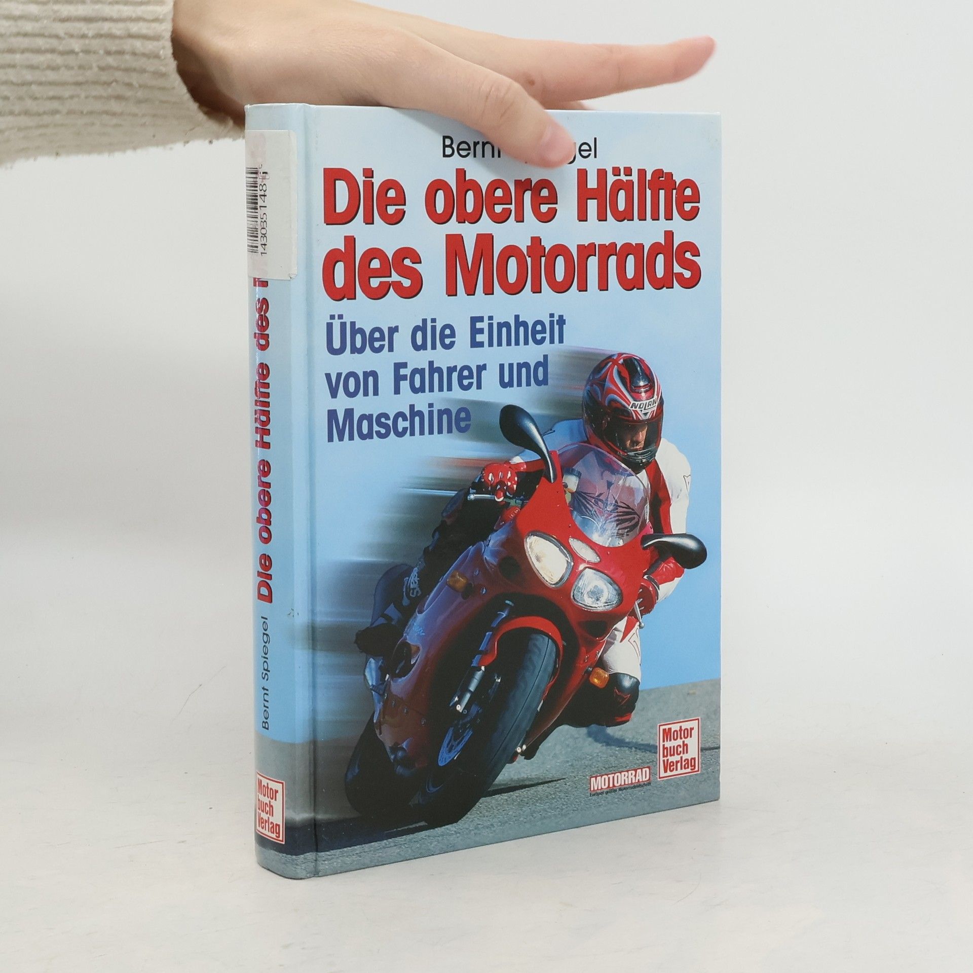 Bernt Spiegel Die obere Hälfte des Motorrads.