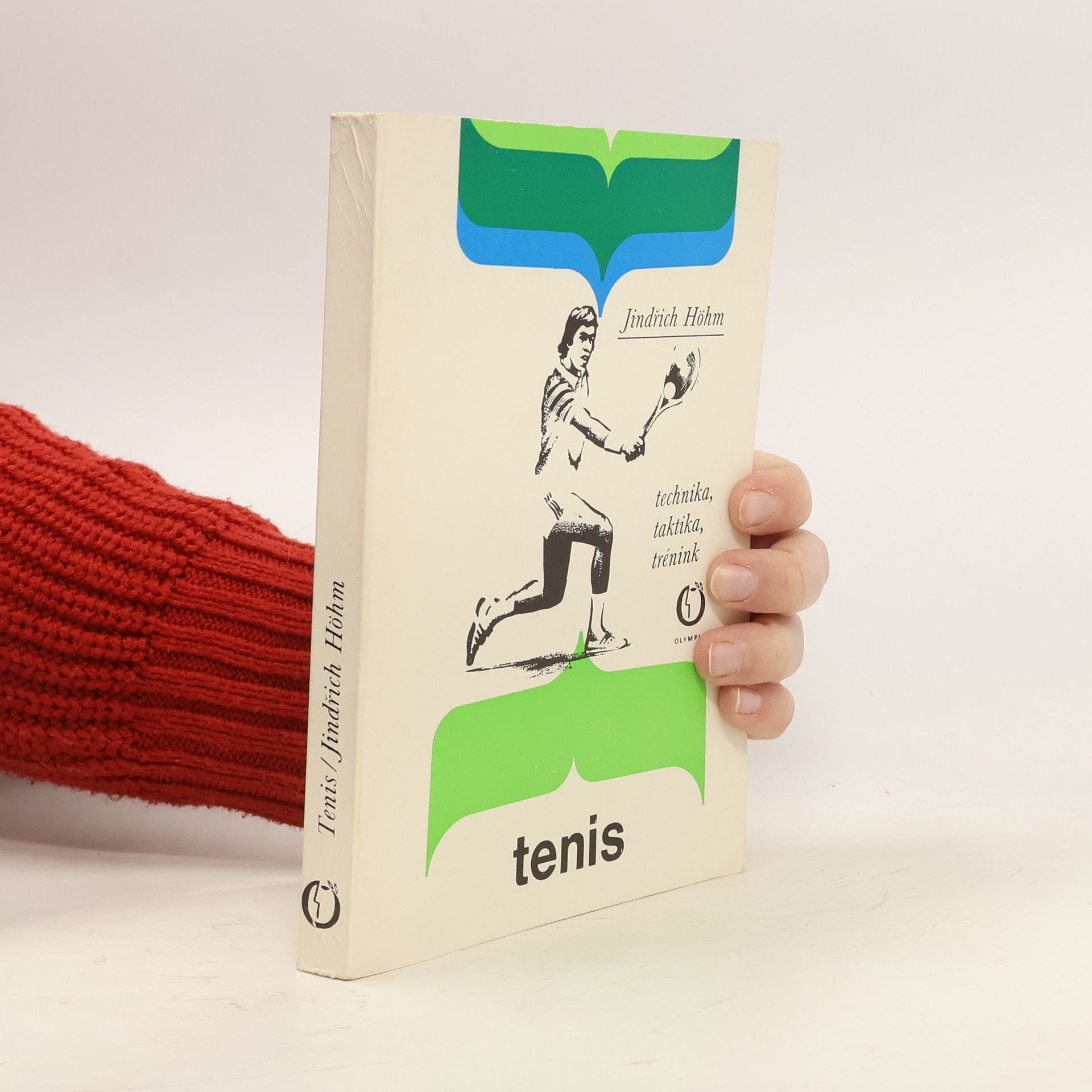 Jindřich Höhm Tenis. Technika, taktika, trénink