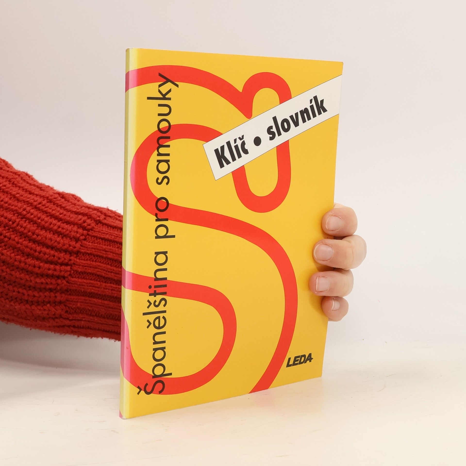 Libuše Prokopová Španělština pro samouky. Klíč, slovník