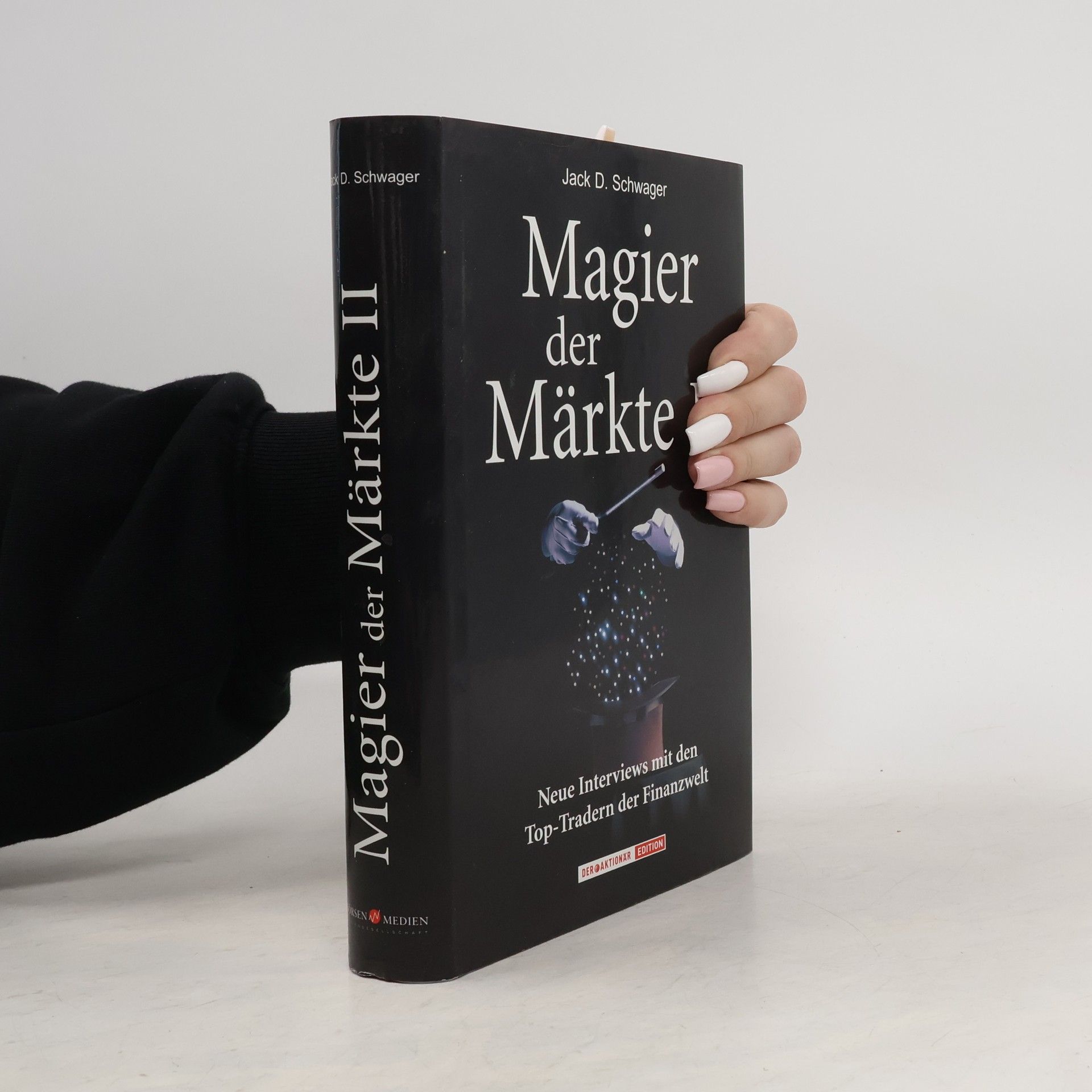 Jack D. Schwager Magier der Märkte II.