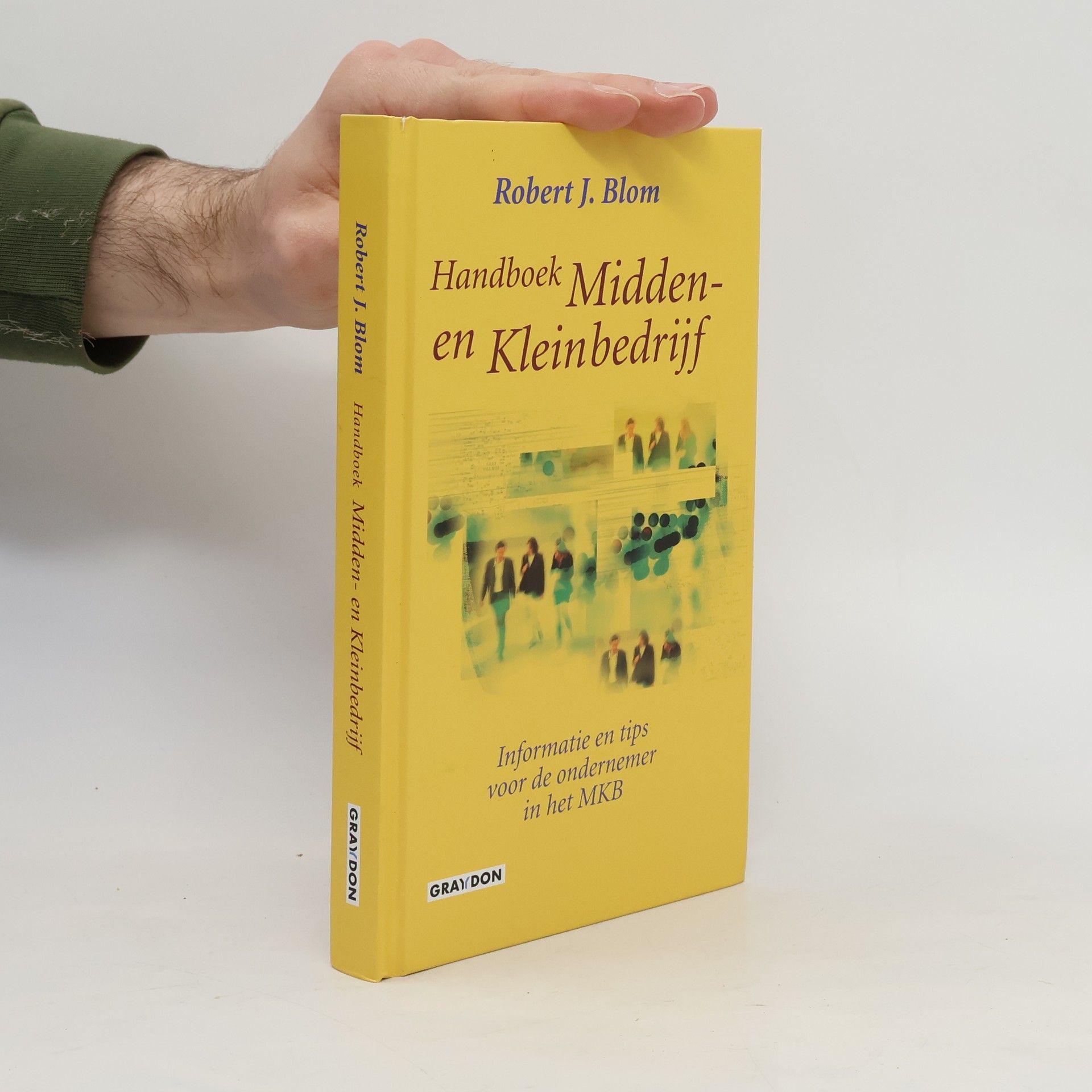 Robert Jan Blom Handboek midden- en kleinbedrijf