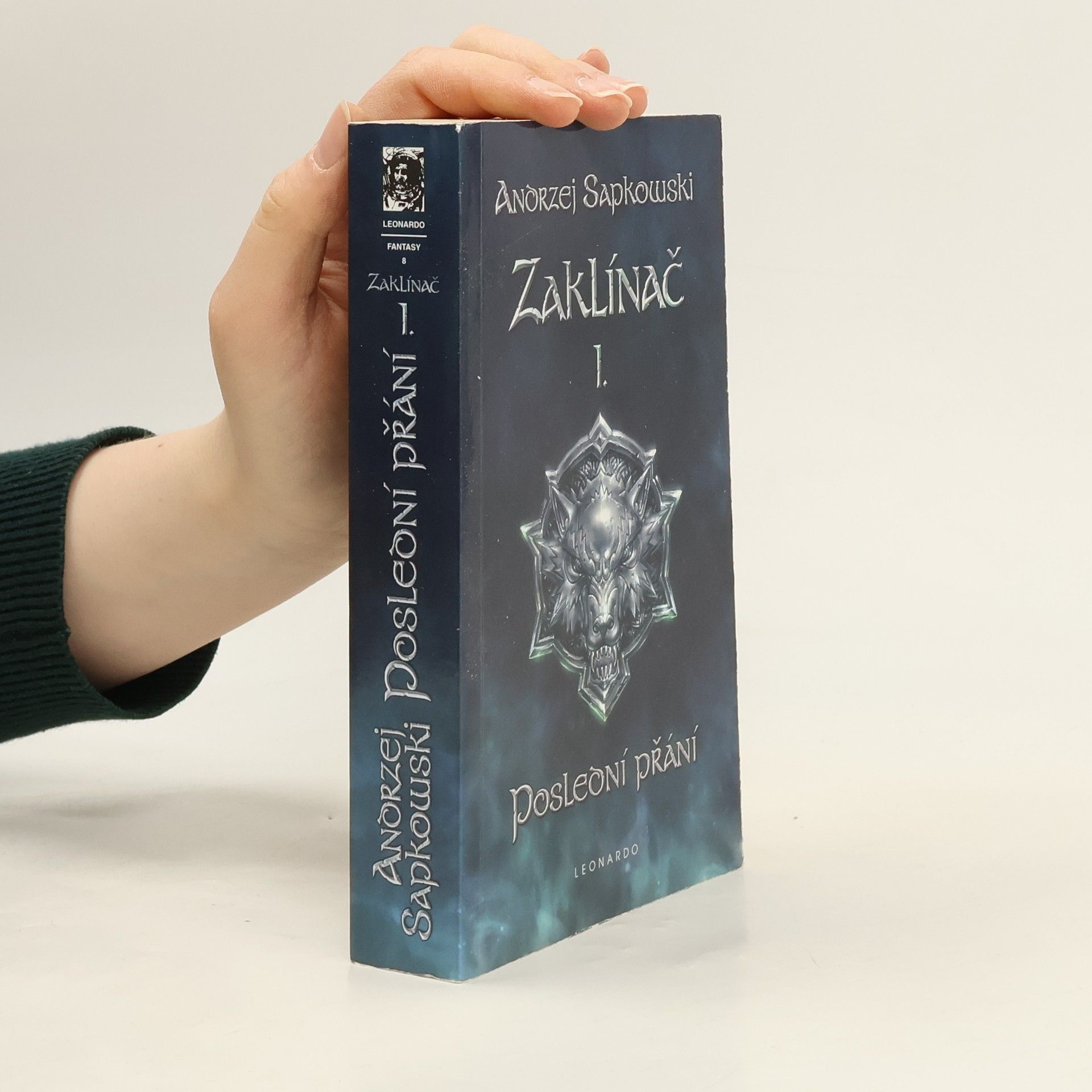 Andrzej Sapkowski Zaklínač I. Poslední přání