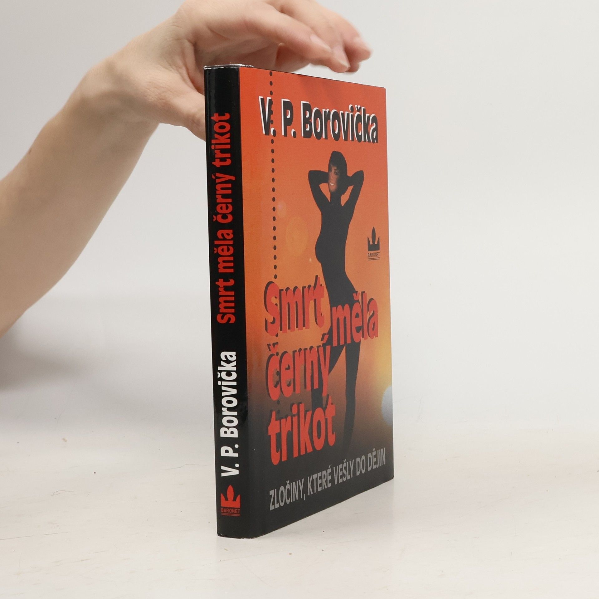 Václav Pavel Borovička Smrt měla černý trikot