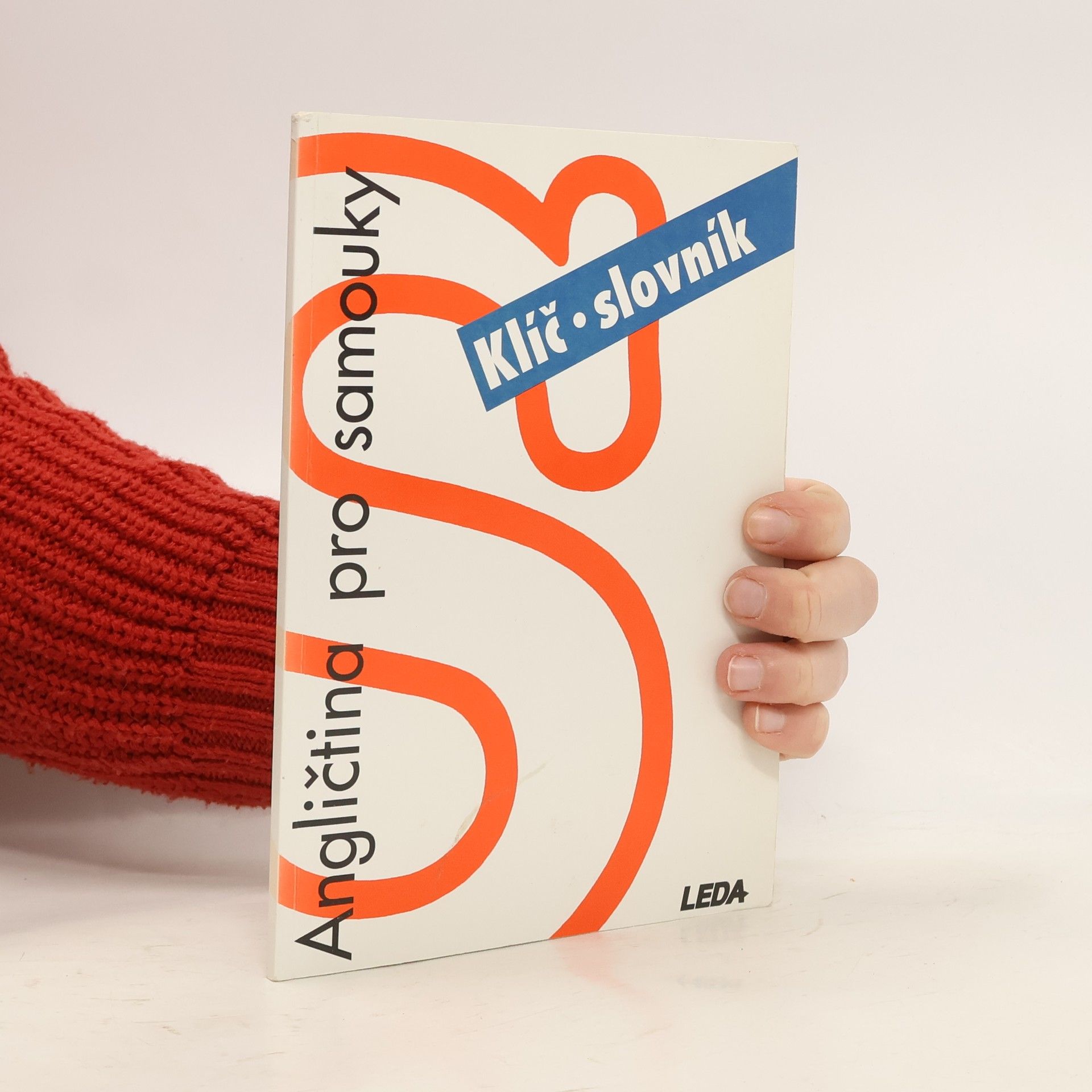 Autorenkollektiv Angličtina pro samouky. Klíč, slovník